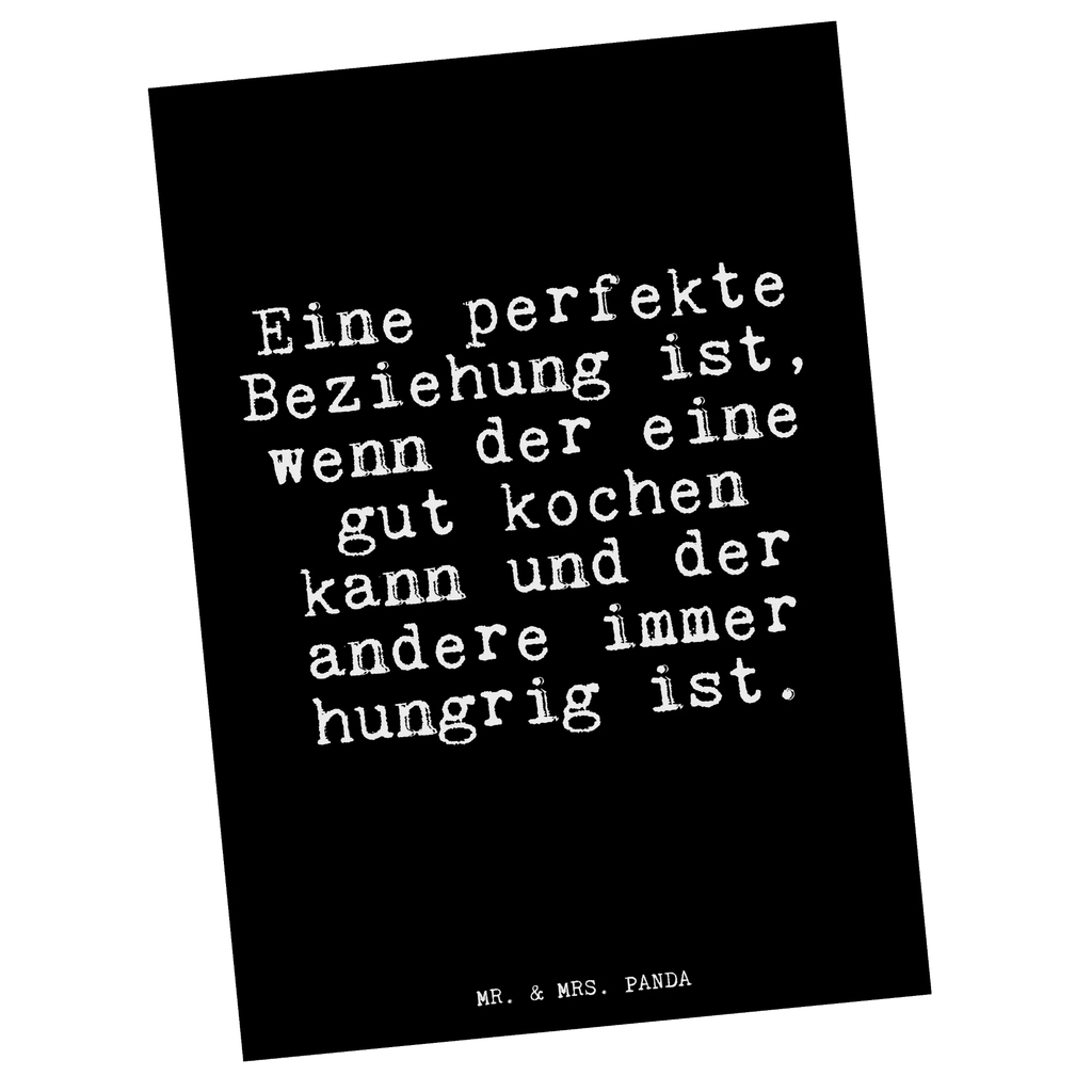 Postkarte Eine perfekte Beziehung ist,... Postkarte, Karte, Geschenkkarte, Grußkarte, Einladung, Ansichtskarte, Geburtstagskarte, Einladungskarte, Dankeskarte, Ansichtskarten, Einladung Geburtstag, Einladungskarten Geburtstag, Spruch, Sprüche, lustige Sprüche, Weisheiten, Zitate, Spruch Geschenke, Glizer Spruch Sprüche Weisheiten Zitate Lustig Weisheit Worte