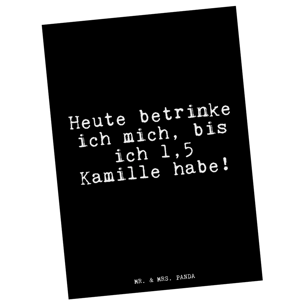 Postkarte Heute betrinke ich mich,... Postkarte, Karte, Geschenkkarte, Grußkarte, Einladung, Ansichtskarte, Geburtstagskarte, Einladungskarte, Dankeskarte, Ansichtskarten, Einladung Geburtstag, Einladungskarten Geburtstag, Spruch, Sprüche, lustige Sprüche, Weisheiten, Zitate, Spruch Geschenke, Spruch Sprüche Weisheiten Zitate Lustig Weisheit Worte