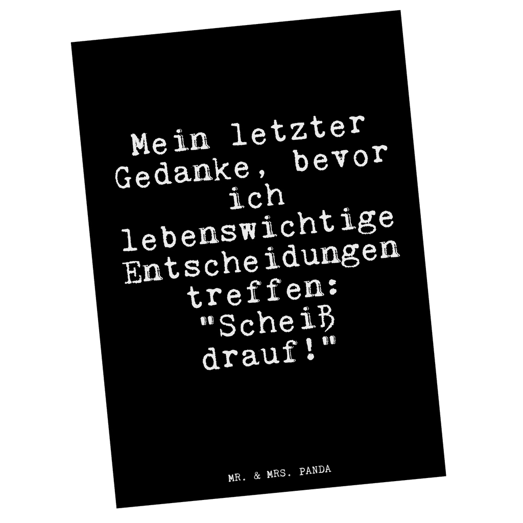 Postkarte Mein letzter Gedanke, bevor... Postkarte, Karte, Geschenkkarte, Grußkarte, Einladung, Ansichtskarte, Geburtstagskarte, Einladungskarte, Dankeskarte, Ansichtskarten, Einladung Geburtstag, Einladungskarten Geburtstag, Spruch, Sprüche, lustige Sprüche, Weisheiten, Zitate, Spruch Geschenke, Glizer Spruch Sprüche Weisheiten Zitate Lustig Weisheit Worte