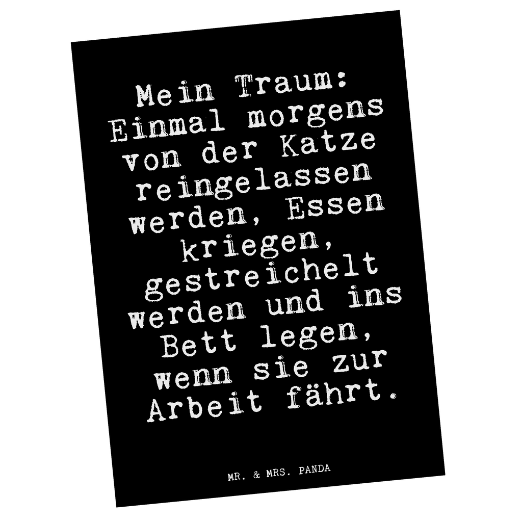 Postkarte Mein Traum: Einmal morgens... Postkarte, Karte, Geschenkkarte, Grußkarte, Einladung, Ansichtskarte, Geburtstagskarte, Einladungskarte, Dankeskarte, Ansichtskarten, Einladung Geburtstag, Einladungskarten Geburtstag, Spruch, Sprüche, lustige Sprüche, Weisheiten, Zitate, Spruch Geschenke, Glizer Spruch Sprüche Weisheiten Zitate Lustig Weisheit Worte