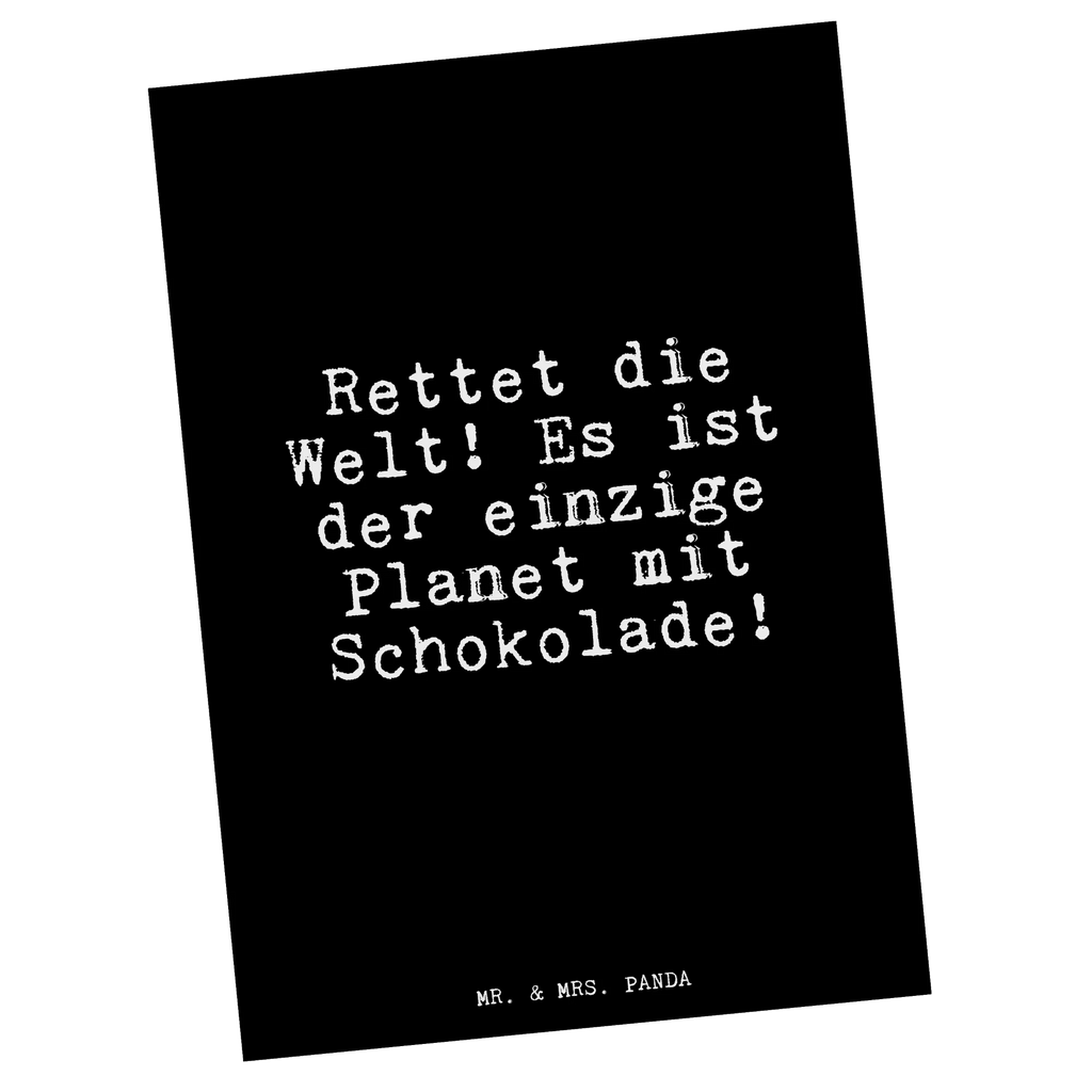 Postkarte Rettet die Welt! Es... Postkarte, Karte, Geschenkkarte, Grußkarte, Einladung, Ansichtskarte, Geburtstagskarte, Einladungskarte, Dankeskarte, Ansichtskarten, Einladung Geburtstag, Einladungskarten Geburtstag, Spruch, Sprüche, lustige Sprüche, Weisheiten, Zitate, Spruch Geschenke, Glizer Spruch Sprüche Weisheiten Zitate Lustig Weisheit Worte