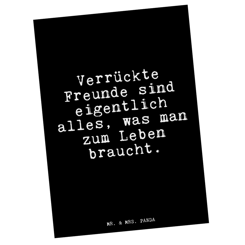 Postkarte Verrückte Freunde sind eigentlich... Postkarte, Karte, Geschenkkarte, Grußkarte, Einladung, Ansichtskarte, Geburtstagskarte, Einladungskarte, Dankeskarte, Ansichtskarten, Einladung Geburtstag, Einladungskarten Geburtstag, Spruch, Sprüche, lustige Sprüche, Weisheiten, Zitate, Spruch Geschenke, Glizer Spruch Sprüche Weisheiten Zitate Lustig Weisheit Worte