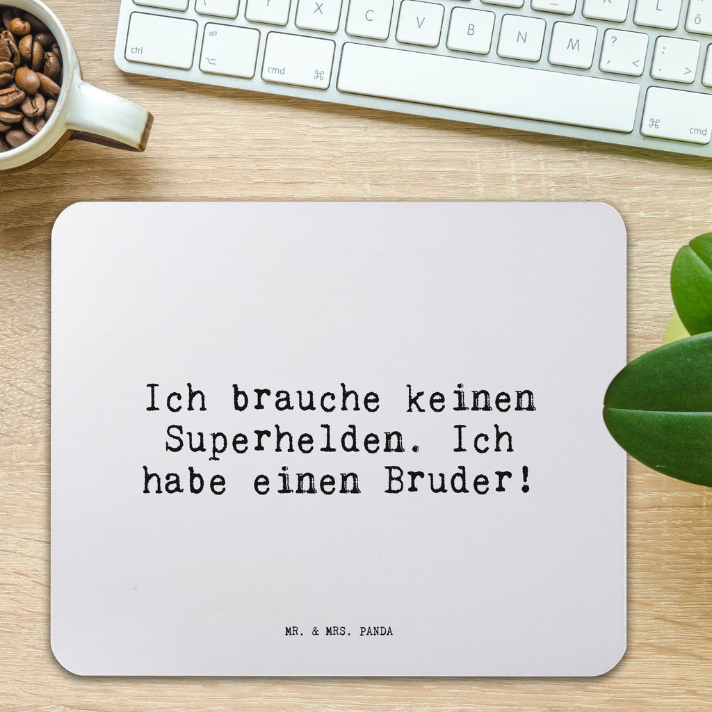 Mauspad Sprüche und Zitate Ich brauche keinen Superhelden. Ich habe einen Bruder! Mousepad, Computer zubehör, Büroausstattung, PC Zubehör, Arbeitszimmer, Mauspad, Einzigartiges Mauspad, Designer Mauspad, Mausunterlage, Mauspad Büro, Spruch, Sprüche, lustige Sprüche, Weisheiten, Zitate, Spruch Geschenke, Spruch Sprüche Weisheiten Zitate Lustig Weisheit Worte