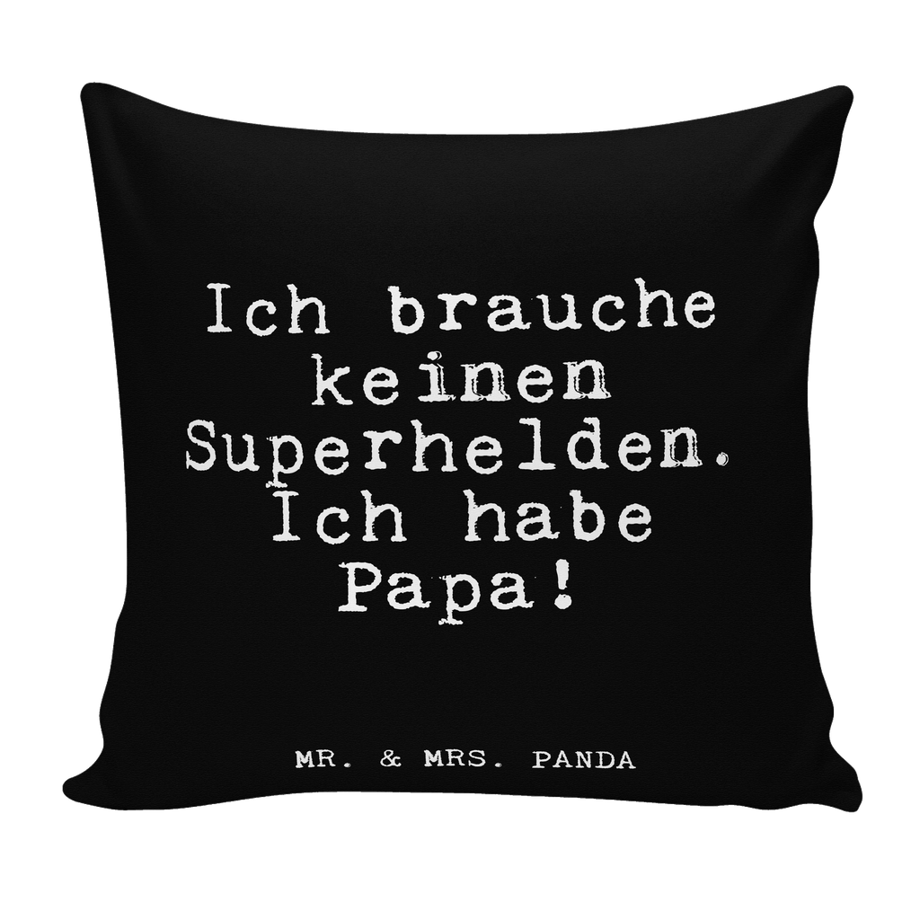 40x40 Kissen Fun Talk Ich brauche keinen Superhelden. Ich habe Papa! Kissenhülle, Kopfkissen, Sofakissen, Dekokissen, Motivkissen, sofakissen, sitzkissen, Kissen, Kissenbezüge, Kissenbezug 40x40, Kissen 40x40, Kissenhülle 40x40, Zierkissen, Couchkissen, Dekokissen Sofa, Sofakissen 40x40, Dekokissen 40x40, Kopfkissen 40x40, Kissen 40x40 Waschbar, Spruch, Sprüche, lustige Sprüche, Weisheiten, Zitate, Spruch Geschenke, Glizer Spruch Sprüche Weisheiten Zitate Lustig Weisheit Worte