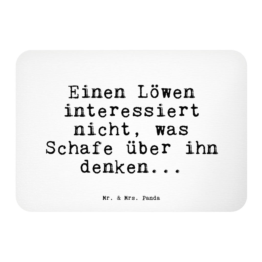 Magnet Sprüche und Zitate Einen Löwen interessiert nicht, was Schafe über ihn denken... Kühlschrankmagnet, Pinnwandmagnet, Souvenir Magnet, Motivmagnete, Dekomagnet, Whiteboard Magnet, Notiz Magnet, Kühlschrank Dekoration, Spruch, Sprüche, lustige Sprüche, Weisheiten, Zitate, Spruch Geschenke, Spruch Sprüche Weisheiten Zitate Lustig Weisheit Worte