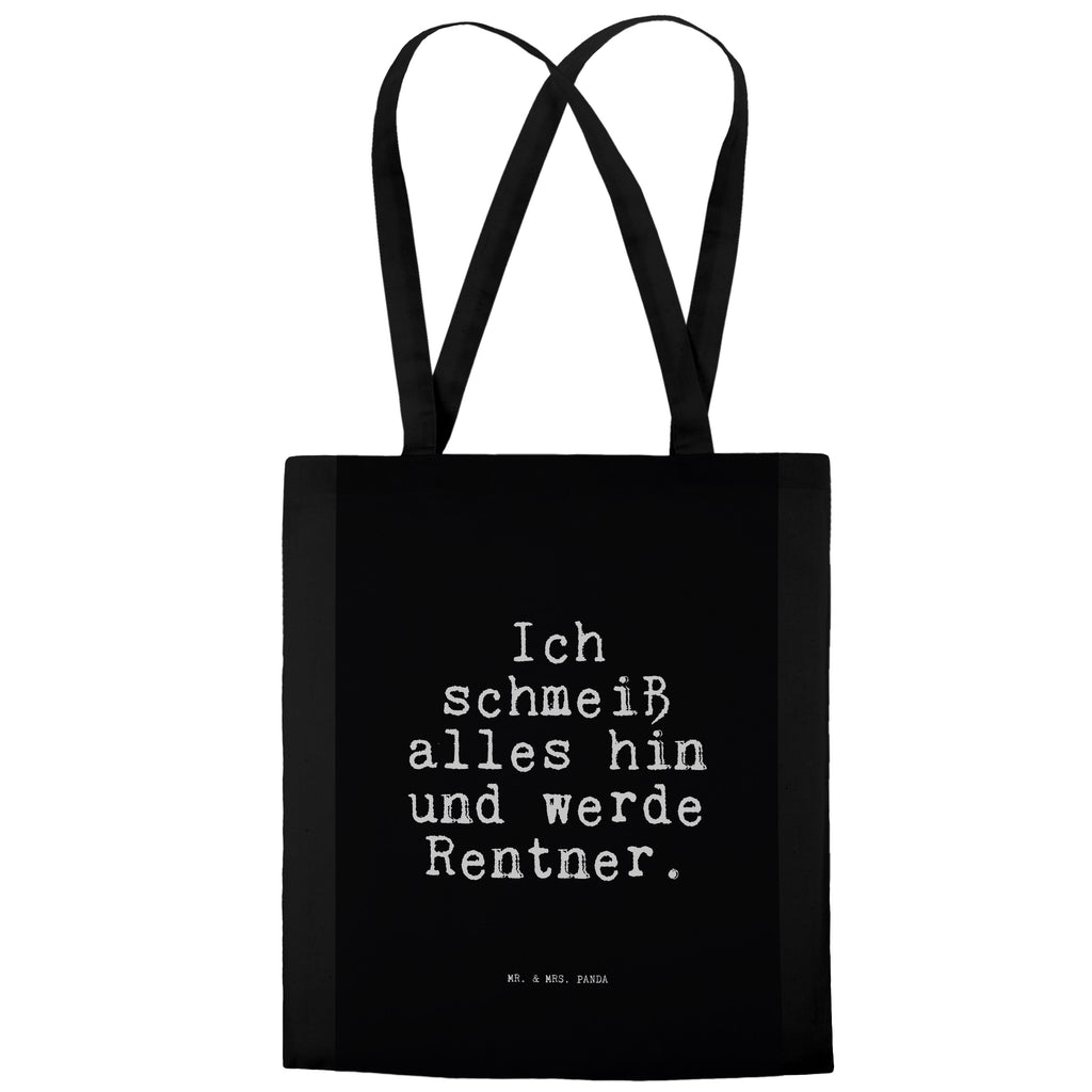 Tragetasche Ich schmeiß alles hin... Beuteltasche, Beutel, Einkaufstasche, Jutebeutel, Stoffbeutel, Tasche, Shopper, Umhängetasche, Strandtasche, Schultertasche, Stofftasche, Tragetasche, Badetasche, Jutetasche, Einkaufstüte, Laptoptasche, Spruch, Sprüche, lustige Sprüche, Weisheiten, Zitate, Spruch Geschenke, Spruch Sprüche Weisheiten Zitate Lustig Weisheit Worte