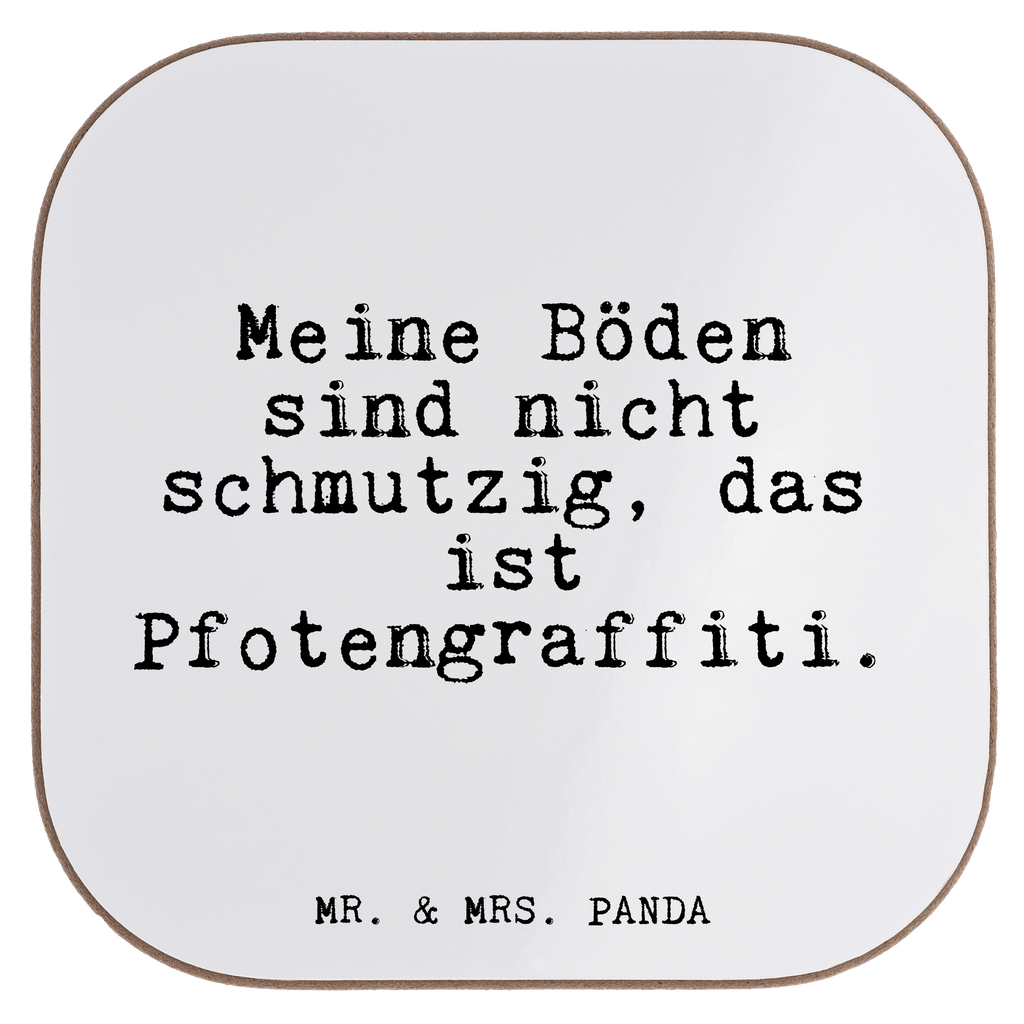 Quadratische Untersetzer Fun Talk Meine Böden sind nicht schmutzig, das ist Pfotengraffiti. Untersetzer, Bierdeckel, Glasuntersetzer, Untersetzer Gläser, Getränkeuntersetzer, Untersetzer aus Holz, Untersetzer für Gläser, Korkuntersetzer, Untersetzer Holz, Holzuntersetzer, Tassen Untersetzer, Untersetzer Design, Spruch, Sprüche, lustige Sprüche, Weisheiten, Zitate, Spruch Geschenke, Glizer Spruch Sprüche Weisheiten Zitate Lustig Weisheit Worte