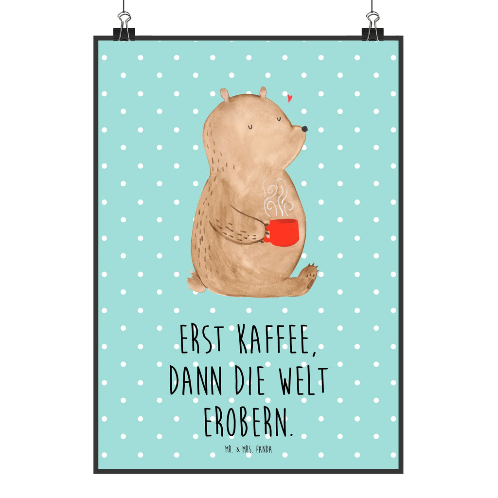 Poster Bär Kaffee Poster, Wandposter, Bild, Wanddeko, Küchenposter, Kinderposter, Wanddeko Bild, Raumdekoration, Wanddekoration, Handgemaltes Poster, Mr. & Mrs. Panda Poster, Designposter, Kunstdruck, Posterdruck, Bär, Teddy, Teddybär, Kaffee, Coffee, Bären, guten Morgen, Morgenroutine, Welt erobern, Welt retten, Motivation