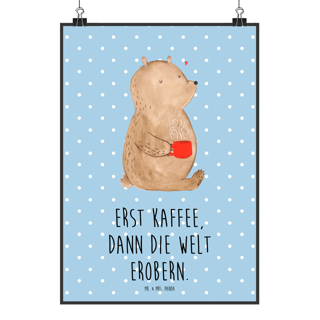 Poster Bär Kaffee Poster, Wandposter, Bild, Wanddeko, Küchenposter, Kinderposter, Wanddeko Bild, Raumdekoration, Wanddekoration, Handgemaltes Poster, Mr. & Mrs. Panda Poster, Designposter, Kunstdruck, Posterdruck, Bär, Teddy, Teddybär, Kaffee, Coffee, Bären, guten Morgen, Morgenroutine, Welt erobern, Welt retten, Motivation