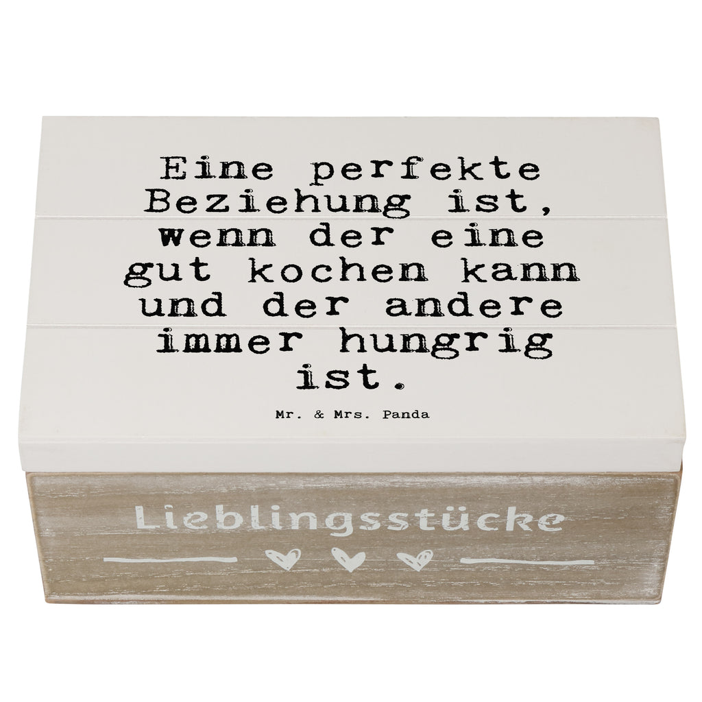 Holzkiste Sprüche und Zitate Eine perfekte Beziehung ist, wenn der eine gut kochen kann und der andere immer hungrig ist. Holzkiste, Kiste, Schatzkiste, Truhe, Schatulle, XXL, Erinnerungsbox, Erinnerungskiste, Dekokiste, Aufbewahrungsbox, Geschenkbox, Geschenkdose, Spruch, Sprüche, lustige Sprüche, Weisheiten, Zitate, Spruch Geschenke, Spruch Sprüche Weisheiten Zitate Lustig Weisheit Worte