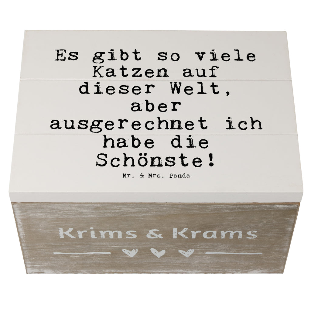 Holzkiste Sprüche und Zitate Es gibt so viele Katzen auf dieser Welt, aber ausgerechnet ich habe die Schönste! Holzkiste, Kiste, Schatzkiste, Truhe, Schatulle, XXL, Erinnerungsbox, Erinnerungskiste, Dekokiste, Aufbewahrungsbox, Geschenkbox, Geschenkdose, Spruch, Sprüche, lustige Sprüche, Weisheiten, Zitate, Spruch Geschenke, Spruch Sprüche Weisheiten Zitate Lustig Weisheit Worte