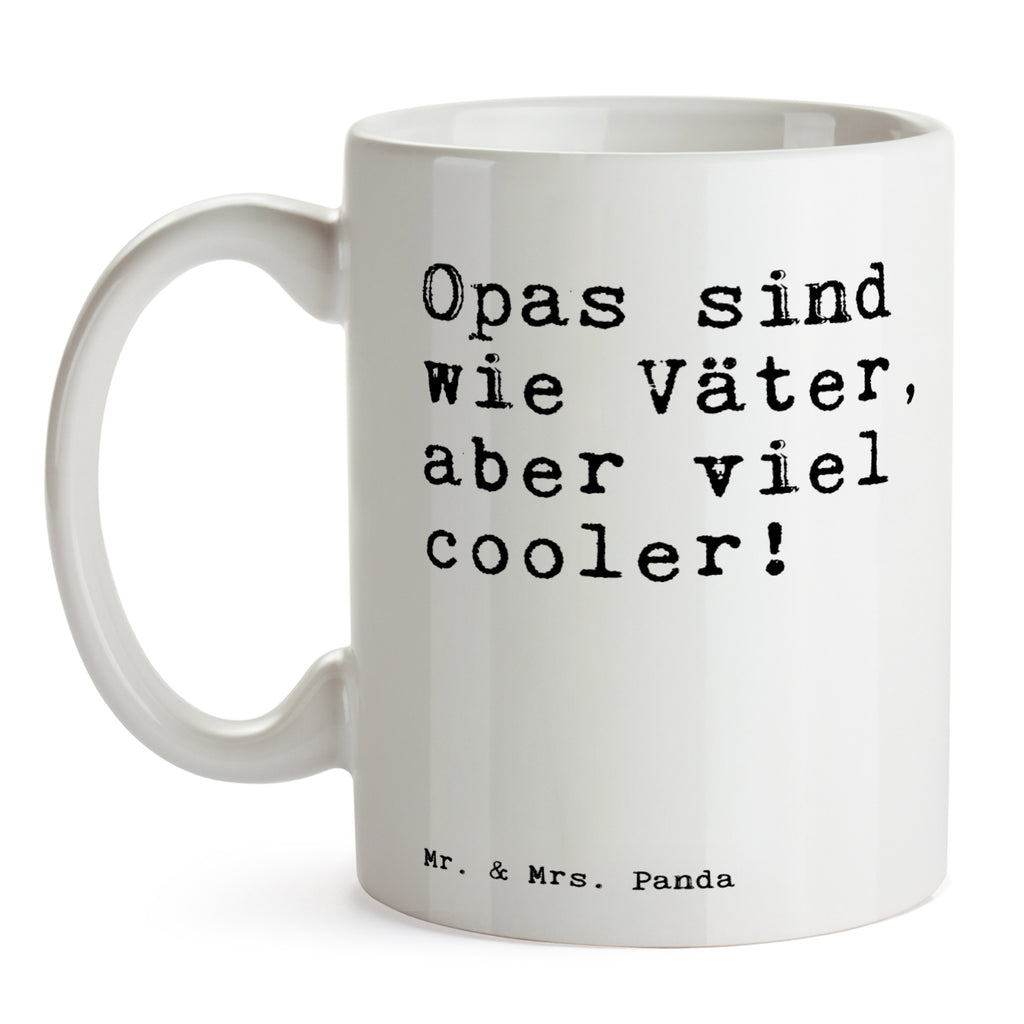 Tasse Sprüche und Zitate Opas sind wie Väter, aber viel cooler! Tasse, Kaffeetasse, Teetasse, Becher, Kaffeebecher, Teebecher, Keramiktasse, Porzellantasse, Büro Tasse, Geschenk Tasse, Tasse Sprüche, Tasse Motive, Kaffeetassen, Tasse bedrucken, Designer Tasse, Cappuccino Tassen, Schöne Teetassen, Spruch, Sprüche, lustige Sprüche, Weisheiten, Zitate, Spruch Geschenke, Spruch Sprüche Weisheiten Zitate Lustig Weisheit Worte