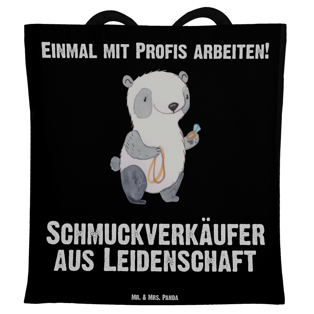 Tragetasche Schmuckverkäufer aus Leidenschaft Beuteltasche, Beutel, Einkaufstasche, Jutebeutel, Stoffbeutel, Beruf, Ausbildung, Jubiläum, Abschied, Rente, Kollege, Kollegin, Geschenk, Schenken, Arbeitskollege, Mitarbeiter, Firma, Danke, Dankeschön, Schmuckverkäufer, Juwelier, Goldschmied, Schmied, Schmuckwarenhändler, Schmuckgeschäft, Eröffnung