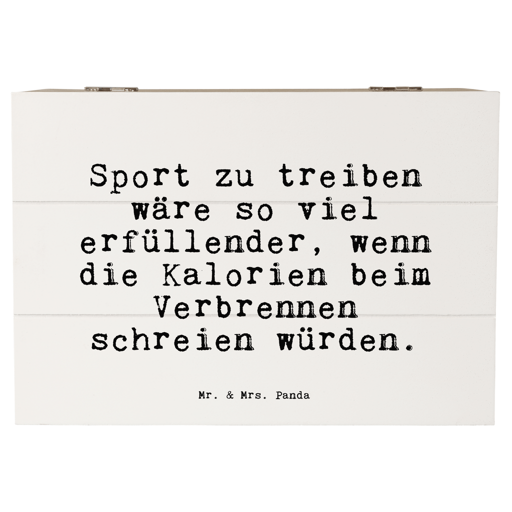 Holzkiste Sprüche und Zitate Sport zu treiben wäre so viel erfüllender, wenn die Kalorien beim Verbrennen schreien würden. Holzkiste, Kiste, Schatzkiste, Truhe, Schatulle, XXL, Erinnerungsbox, Erinnerungskiste, Dekokiste, Aufbewahrungsbox, Geschenkbox, Geschenkdose, Spruch, Sprüche, lustige Sprüche, Weisheiten, Zitate, Spruch Geschenke, Spruch Sprüche Weisheiten Zitate Lustig Weisheit Worte