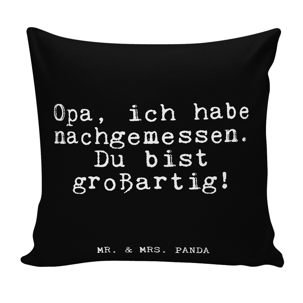 40x40 Kissen Fun Talk Opa, ich habe nachgemessen. Du bist großartig! Kissenhülle, Kopfkissen, Sofakissen, Dekokissen, Motivkissen, sofakissen, sitzkissen, Kissen, Kissenbezüge, Kissenbezug 40x40, Kissen 40x40, Kissenhülle 40x40, Zierkissen, Couchkissen, Dekokissen Sofa, Sofakissen 40x40, Dekokissen 40x40, Kopfkissen 40x40, Kissen 40x40 Waschbar, Spruch, Sprüche, lustige Sprüche, Weisheiten, Zitate, Spruch Geschenke, Glizer Spruch Sprüche Weisheiten Zitate Lustig Weisheit Worte