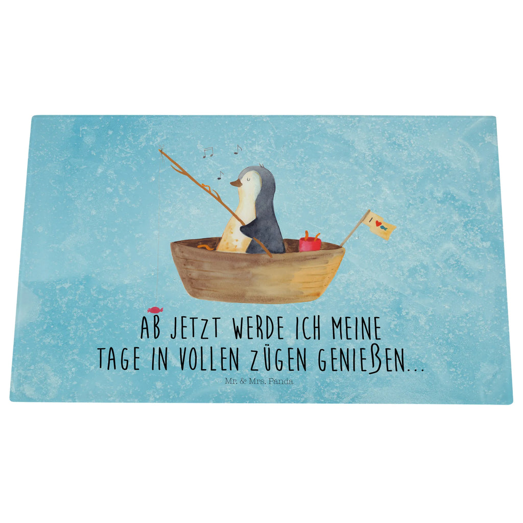 Glasschneidebrett Pinguin Angelboot Glasschneidebrett, Schneidebrett, Pinguin, Pinguine, Angeln, Boot, Angelboot, Lebenslust, Leben, genießen, Motivation, Neustart, Neuanfang, Trennung, Scheidung, Geschenkidee Liebeskummer