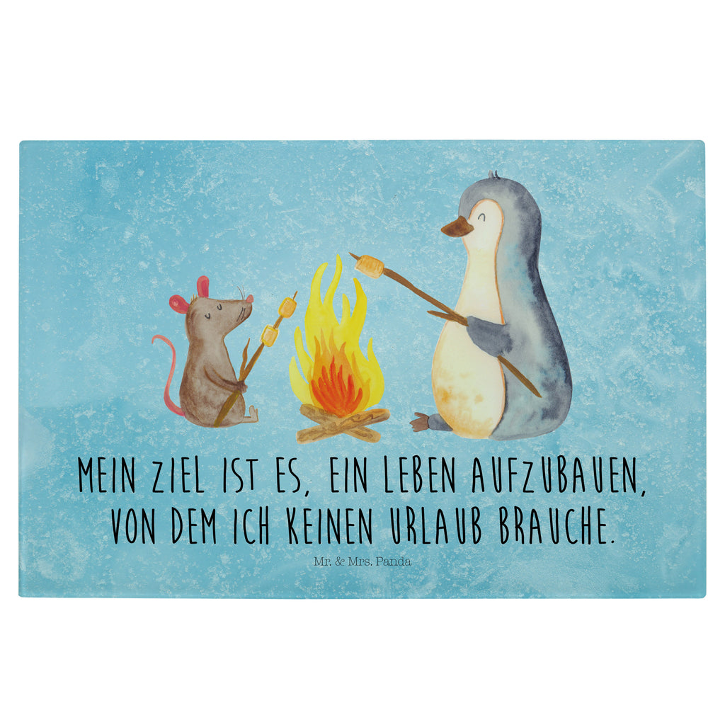 Glasschneidebrett Pinguin Lagerfeuer Glasschneidebrett, Schneidebrett, Pinguin, Maus, Pinguine, Lagerfeuer, Leben, Arbeit, Job, Motivation, Büro, Büroalltag, Lebensspruch, Lebensmotivation, Neustart, Liebe, grillen, Feuer, Marshmallows