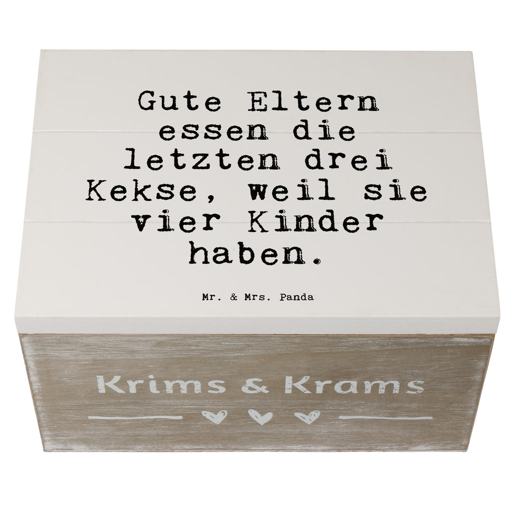 Holzkiste Sprüche und Zitate Gute Eltern essen die letzten drei Kekse, weil sie vier Kinder haben. Holzkiste, Kiste, Schatzkiste, Truhe, Schatulle, XXL, Erinnerungsbox, Erinnerungskiste, Dekokiste, Aufbewahrungsbox, Geschenkbox, Geschenkdose, Spruch, Sprüche, lustige Sprüche, Weisheiten, Zitate, Spruch Geschenke, Spruch Sprüche Weisheiten Zitate Lustig Weisheit Worte