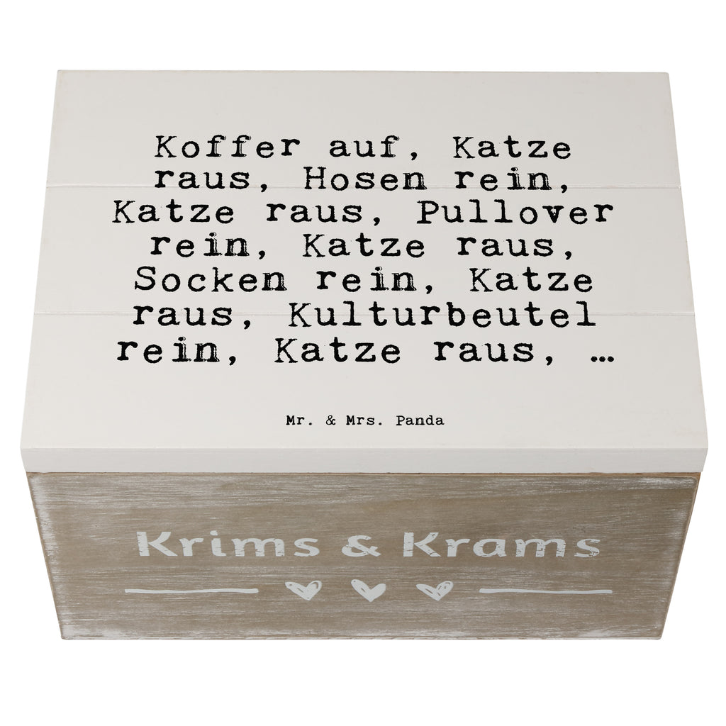 Holzkiste Sprüche und Zitate Koffer auf, Katze raus, Hosen rein, Katze raus, Pullover rein, Katze raus, Socken rein, Katze raus, Kulturbeutel rein, Katze raus, … Holzkiste, Kiste, Schatzkiste, Truhe, Schatulle, XXL, Erinnerungsbox, Erinnerungskiste, Dekokiste, Aufbewahrungsbox, Geschenkbox, Geschenkdose, Spruch, Sprüche, lustige Sprüche, Weisheiten, Zitate, Spruch Geschenke, Spruch Sprüche Weisheiten Zitate Lustig Weisheit Worte