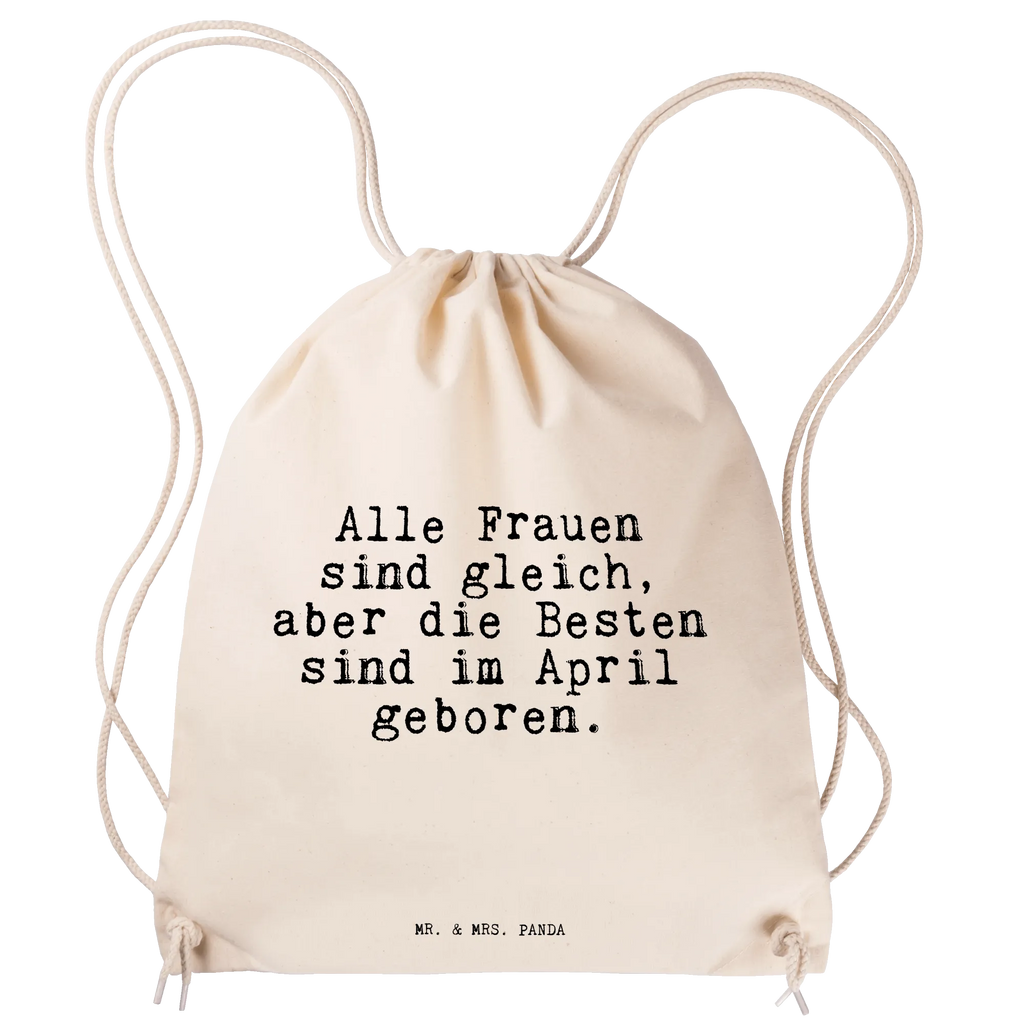 Sportbeutel Alle Frauen sind gleich,... Sportbeutel, Turnbeutel, Beutel, Sporttasche, Tasche, Stoffbeutel, Sportbeutel Kinder, Gymsack, Beutel Rucksack, Kleine Sporttasche, Sportzubehör, Turnbeutel Baumwolle, Spruch, Sprüche, lustige Sprüche, Weisheiten, Zitate, Spruch Geschenke, Spruch Sprüche Weisheiten Zitate Lustig Weisheit Worte