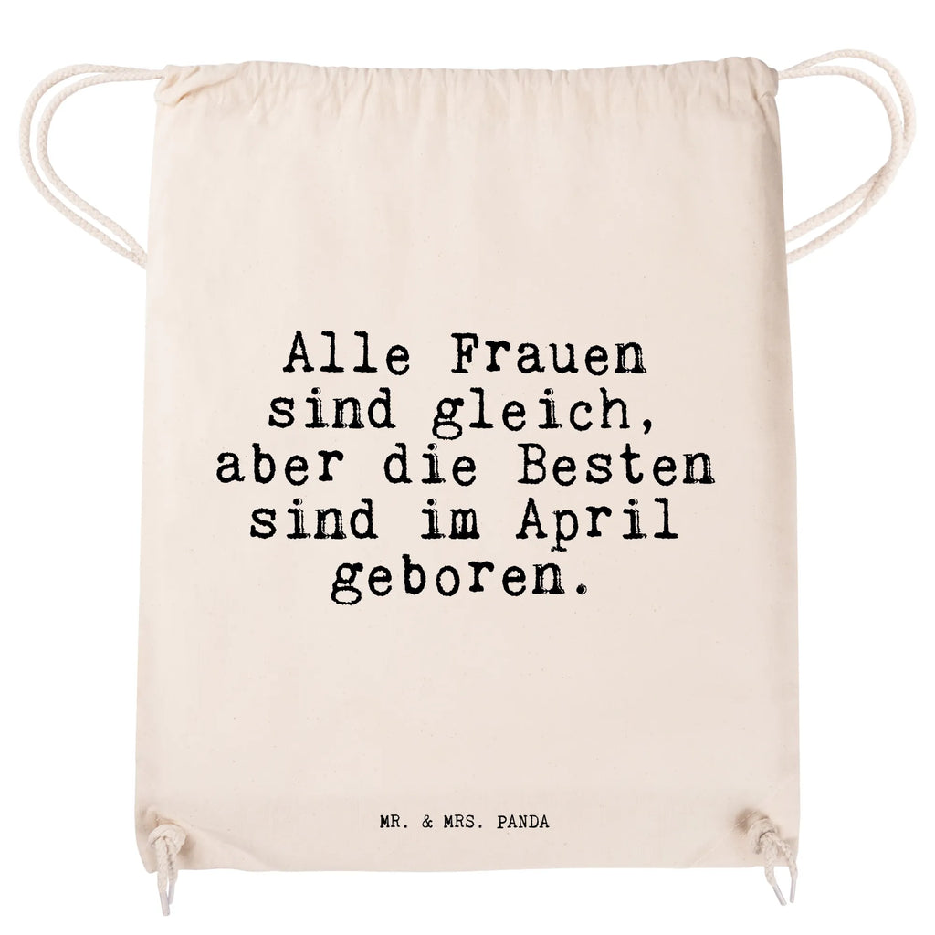 Sportbeutel Alle Frauen sind gleich,... Sportbeutel, Turnbeutel, Beutel, Sporttasche, Tasche, Stoffbeutel, Sportbeutel Kinder, Gymsack, Beutel Rucksack, Kleine Sporttasche, Sportzubehör, Turnbeutel Baumwolle, Spruch, Sprüche, lustige Sprüche, Weisheiten, Zitate, Spruch Geschenke, Spruch Sprüche Weisheiten Zitate Lustig Weisheit Worte