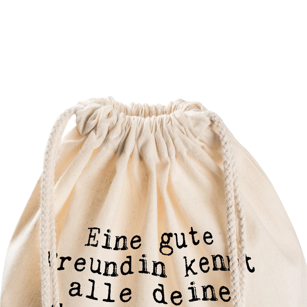 Sportbeutel Eine gute Freundin kennt... Sportbeutel, Turnbeutel, Beutel, Sporttasche, Tasche, Stoffbeutel, Sportbeutel Kinder, Gymsack, Beutel Rucksack, Kleine Sporttasche, Sportzubehör, Turnbeutel Baumwolle, Spruch, Sprüche, lustige Sprüche, Weisheiten, Zitate, Spruch Geschenke, Spruch Sprüche Weisheiten Zitate Lustig Weisheit Worte