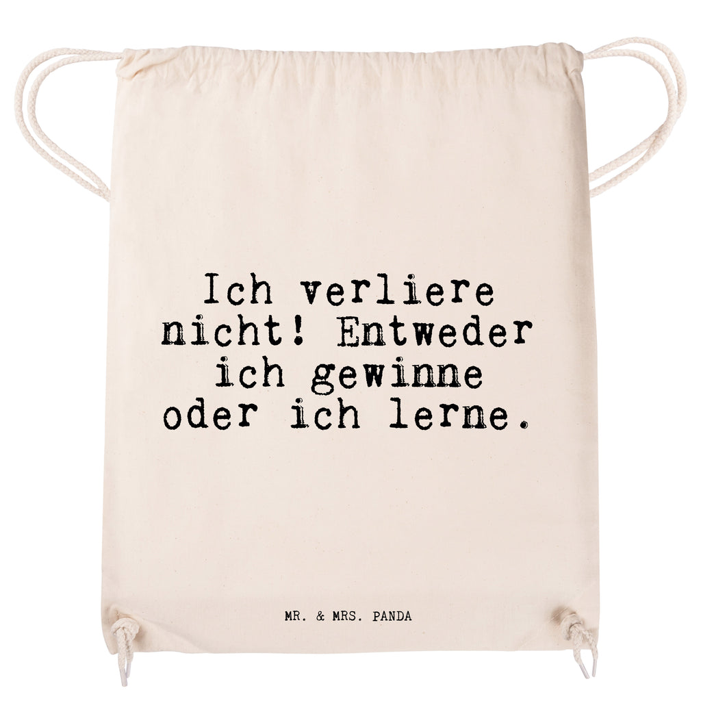 Sportbeutel Ich verliere nicht! Entweder... Sportbeutel, Turnbeutel, Beutel, Sporttasche, Tasche, Stoffbeutel, Sportbeutel Kinder, Gymsack, Beutel Rucksack, Kleine Sporttasche, Sportzubehör, Turnbeutel Baumwolle, Spruch, Sprüche, lustige Sprüche, Weisheiten, Zitate, Spruch Geschenke, Spruch Sprüche Weisheiten Zitate Lustig Weisheit Worte