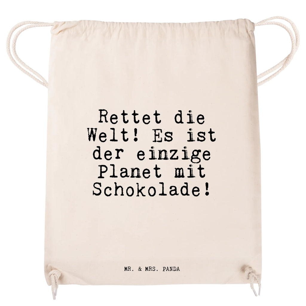 Sportbeutel Sprüche und Zitate Rettet die Welt! Es ist der einzige Planet mit Schokolade! Sportbeutel, Turnbeutel, Beutel, Sporttasche, Tasche, Stoffbeutel, Sportbeutel Kinder, Gymsack, Beutel Rucksack, Kleine Sporttasche, Sportzubehör, Turnbeutel Baumwolle, Spruch, Sprüche, lustige Sprüche, Weisheiten, Zitate, Spruch Geschenke, Spruch Sprüche Weisheiten Zitate Lustig Weisheit Worte