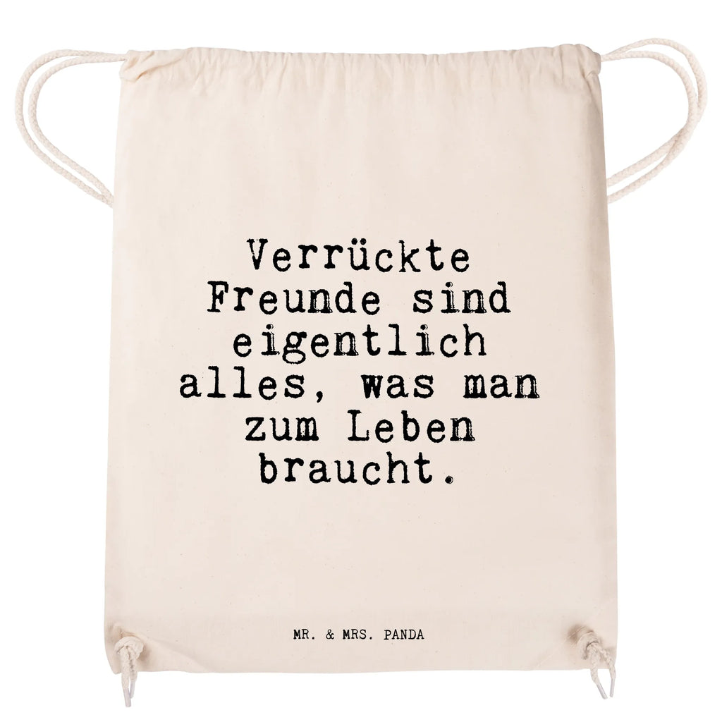 Sportbeutel Sprüche und Zitate Verrückte Freunde sind eigentlich alles, was man zum Leben braucht. Sportbeutel, Turnbeutel, Beutel, Sporttasche, Tasche, Stoffbeutel, Sportbeutel Kinder, Gymsack, Beutel Rucksack, Kleine Sporttasche, Sportzubehör, Turnbeutel Baumwolle, Spruch, Sprüche, lustige Sprüche, Weisheiten, Zitate, Spruch Geschenke, Spruch Sprüche Weisheiten Zitate Lustig Weisheit Worte