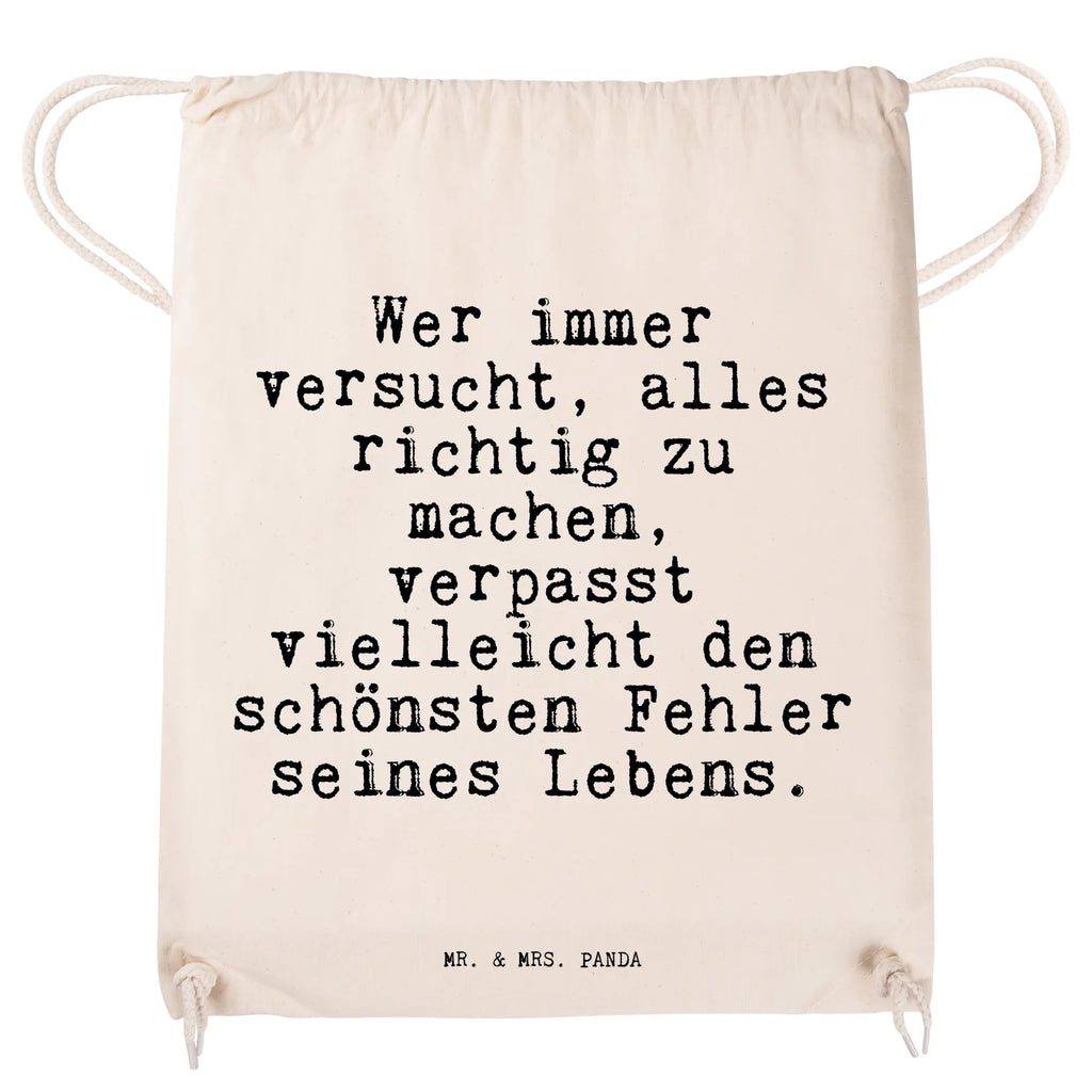 Sportbeutel Wer immer versucht, alles... Sportbeutel, Turnbeutel, Beutel, Sporttasche, Tasche, Stoffbeutel, Sportbeutel Kinder, Gymsack, Beutel Rucksack, Kleine Sporttasche, Sportzubehör, Turnbeutel Baumwolle, Spruch, Sprüche, lustige Sprüche, Weisheiten, Zitate, Spruch Geschenke, Spruch Sprüche Weisheiten Zitate Lustig Weisheit Worte