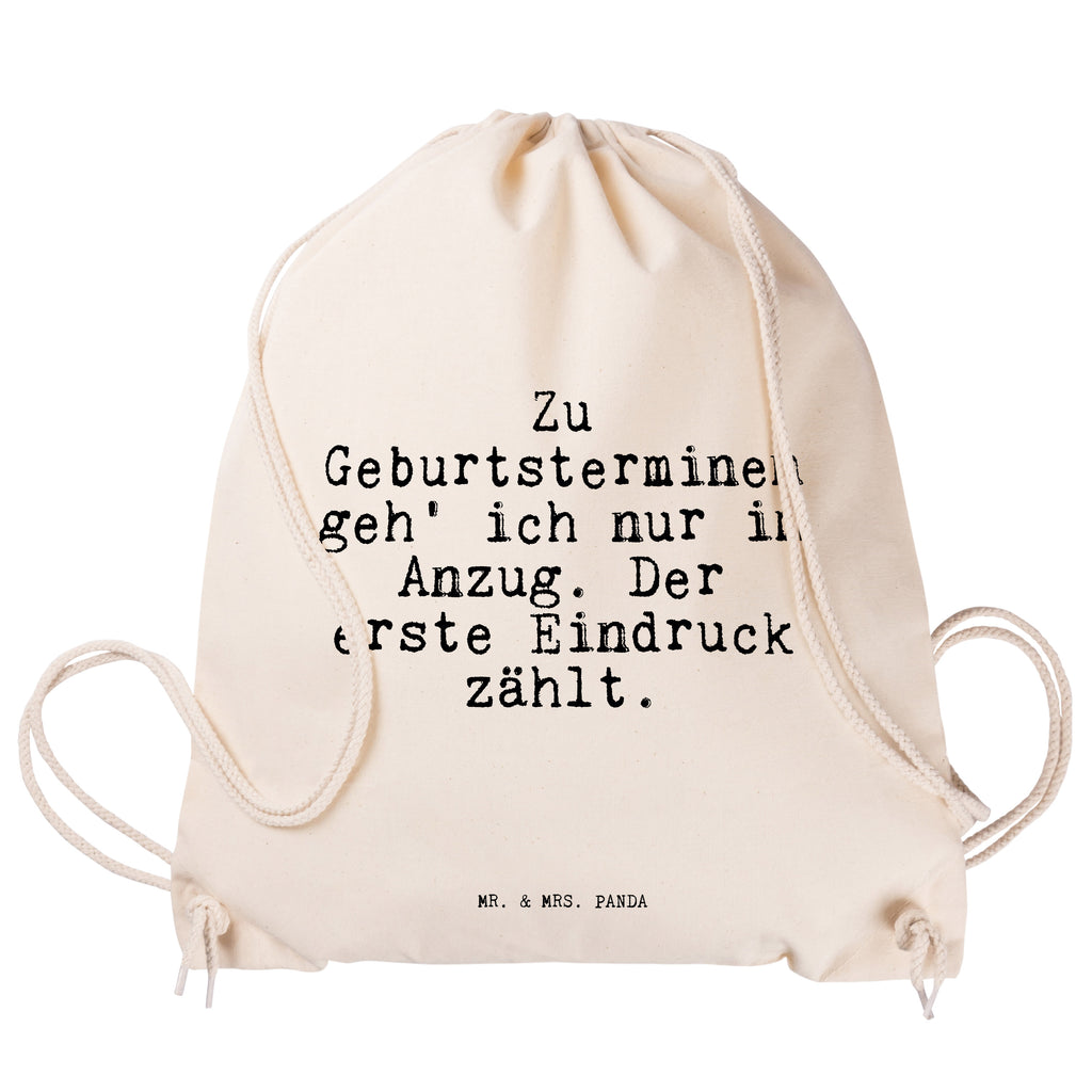 Sportbeutel Zu Geburtsterminen geh' ich... Sportbeutel, Turnbeutel, Beutel, Sporttasche, Tasche, Stoffbeutel, Sportbeutel Kinder, Gymsack, Beutel Rucksack, Kleine Sporttasche, Sportzubehör, Turnbeutel Baumwolle, Spruch, Sprüche, lustige Sprüche, Weisheiten, Zitate, Spruch Geschenke, Spruch Sprüche Weisheiten Zitate Lustig Weisheit Worte