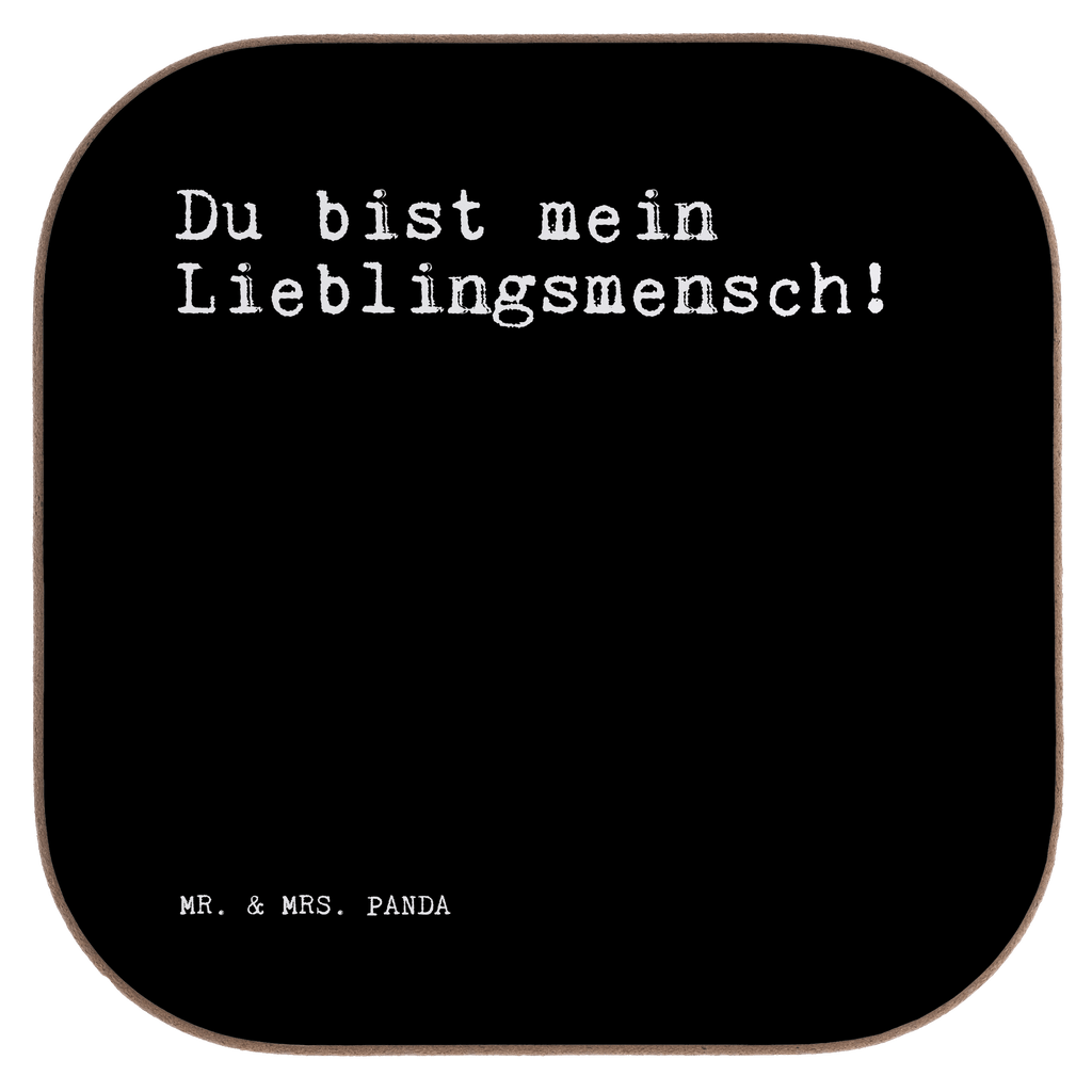 Quadratische Untersetzer Sprüche und Zitate Du bist mein Lieblingsmensch! Untersetzer, Bierdeckel, Glasuntersetzer, Untersetzer Gläser, Getränkeuntersetzer, Untersetzer aus Holz, Untersetzer für Gläser, Korkuntersetzer, Untersetzer Holz, Holzuntersetzer, Tassen Untersetzer, Untersetzer Design, Spruch, Sprüche, lustige Sprüche, Weisheiten, Zitate, Spruch Geschenke, Spruch Sprüche Weisheiten Zitate Lustig Weisheit Worte