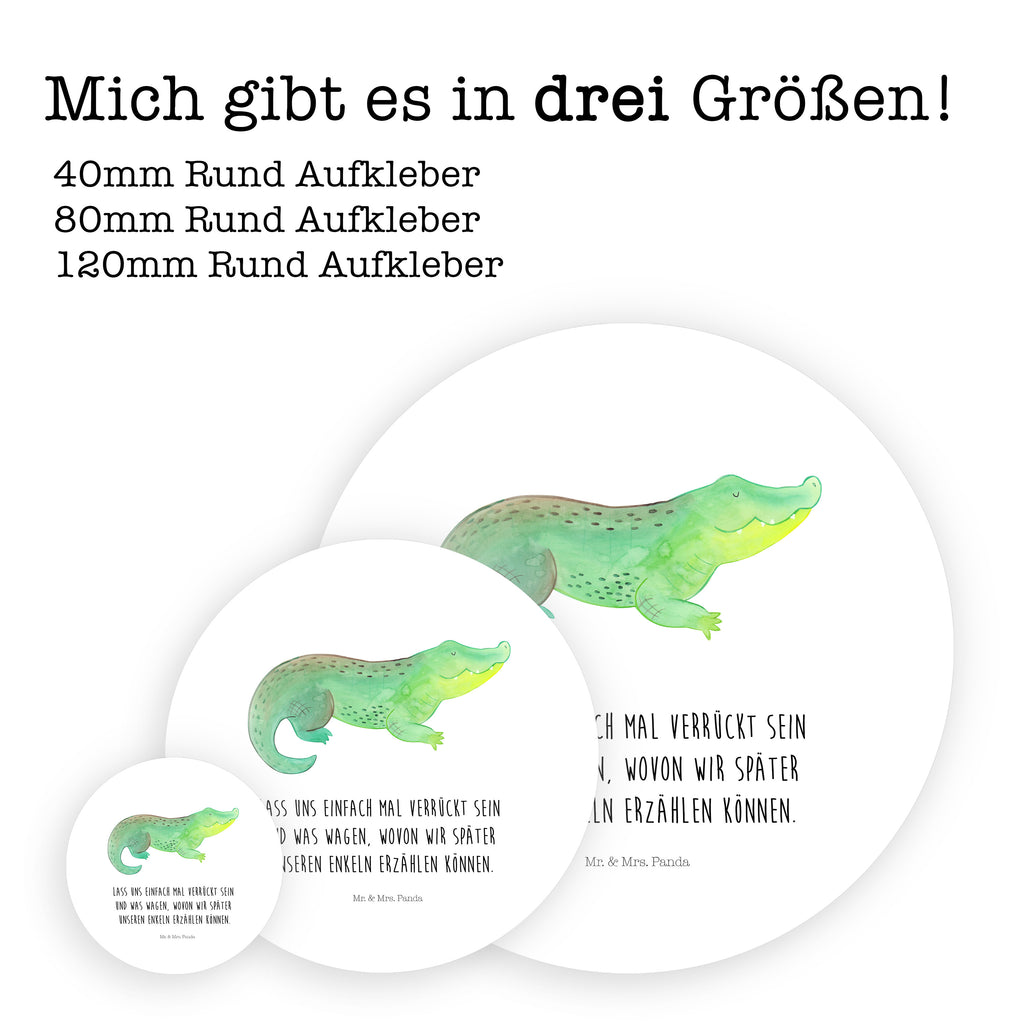 Rund Aufkleber Krokodil Sticker, Aufkleber, Etikett, Meerestiere, Meer, Urlaub, Krokodil, Krokodile, verrückt sein, spontan sein, Abenteuerlust, Reiselust, Freundin, beste Freundin, Lieblingsmensch