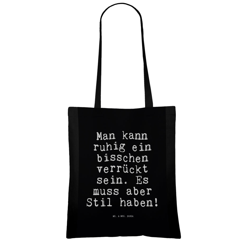 Tragetasche Man kann ruhig ein... Beuteltasche, Beutel, Einkaufstasche, Jutebeutel, Stoffbeutel, Tasche, Shopper, Umhängetasche, Strandtasche, Schultertasche, Stofftasche, Tragetasche, Badetasche, Jutetasche, Einkaufstüte, Laptoptasche, Spruch, Sprüche, lustige Sprüche, Weisheiten, Zitate, Spruch Geschenke, Spruch Sprüche Weisheiten Zitate Lustig Weisheit Worte