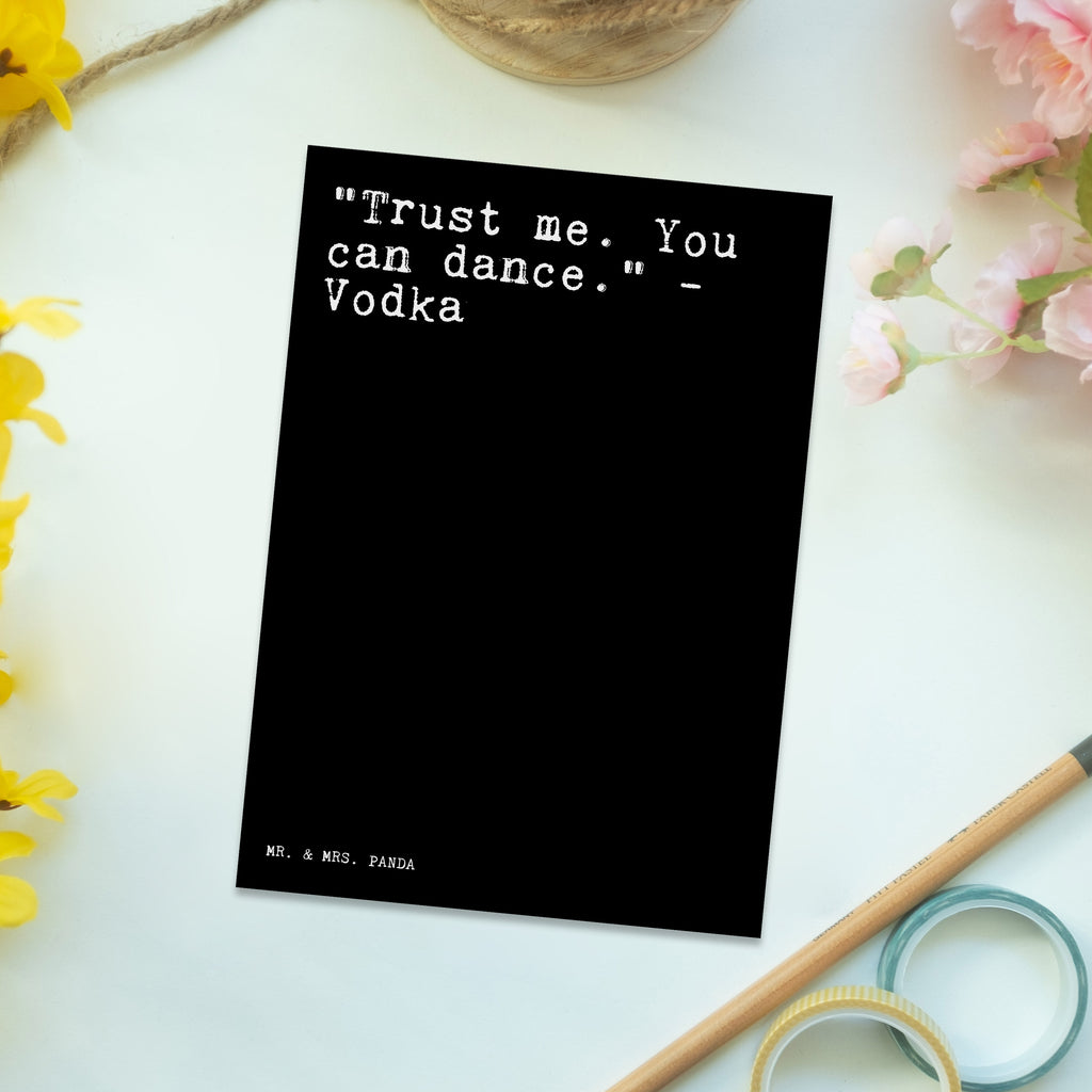 Postkarte Sprüche und Zitate "Trust me. You can dance." - Vodka Postkarte, Karte, Geschenkkarte, Grußkarte, Einladung, Ansichtskarte, Geburtstagskarte, Einladungskarte, Dankeskarte, Ansichtskarten, Einladung Geburtstag, Einladungskarten Geburtstag, Spruch, Sprüche, lustige Sprüche, Weisheiten, Zitate, Spruch Geschenke, Spruch Sprüche Weisheiten Zitate Lustig Weisheit Worte