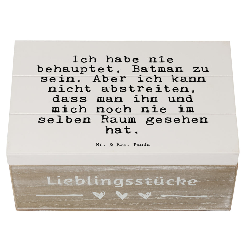 Holzkiste Sprüche und Zitate Ich habe nie behauptet, Batman zu sein. Aber ich kann nicht abstreiten, dass man ihn und mich noch nie im selben Raum gesehen hat. Holzkiste, Kiste, Schatzkiste, Truhe, Schatulle, XXL, Erinnerungsbox, Erinnerungskiste, Dekokiste, Aufbewahrungsbox, Geschenkbox, Geschenkdose, Spruch, Sprüche, lustige Sprüche, Weisheiten, Zitate, Spruch Geschenke, Spruch Sprüche Weisheiten Zitate Lustig Weisheit Worte