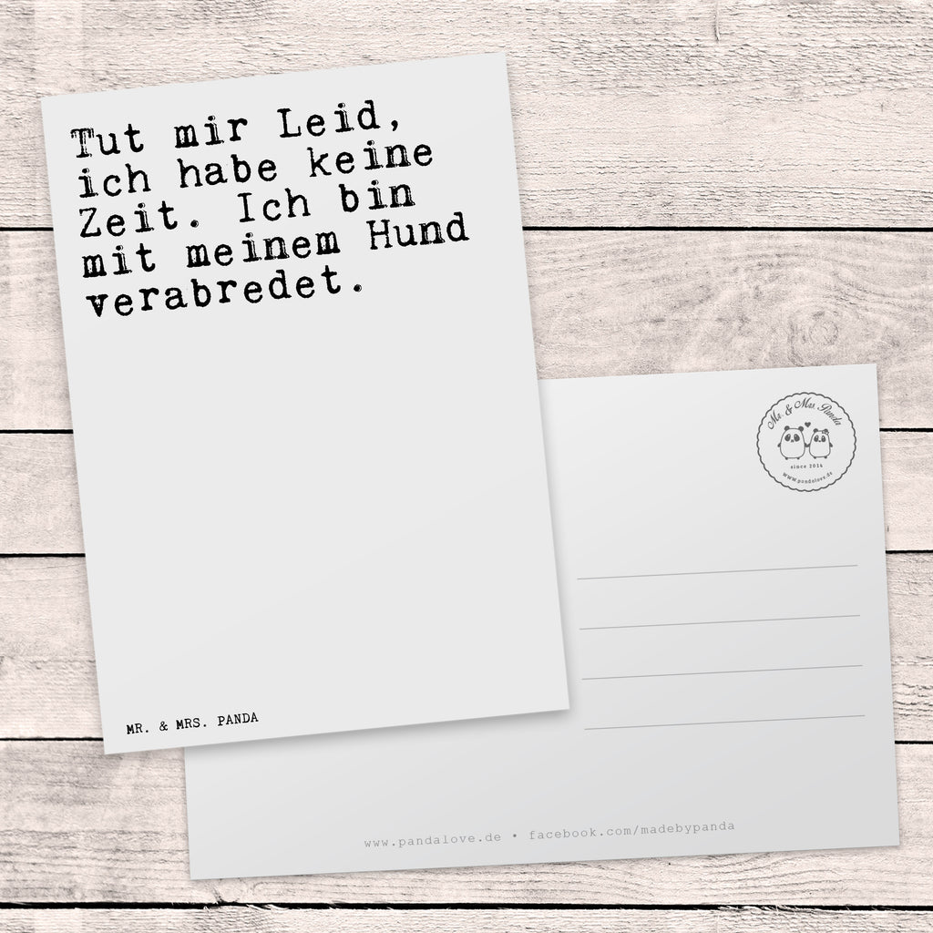 Postkarte Sprüche und Zitate Tut mir Leid, ich habe keine Zeit. Ich bin mit meinem Hund verabredet. Postkarte, Karte, Geschenkkarte, Grußkarte, Einladung, Ansichtskarte, Geburtstagskarte, Einladungskarte, Dankeskarte, Ansichtskarten, Einladung Geburtstag, Einladungskarten Geburtstag, Spruch, Sprüche, lustige Sprüche, Weisheiten, Zitate, Spruch Geschenke, Spruch Sprüche Weisheiten Zitate Lustig Weisheit Worte