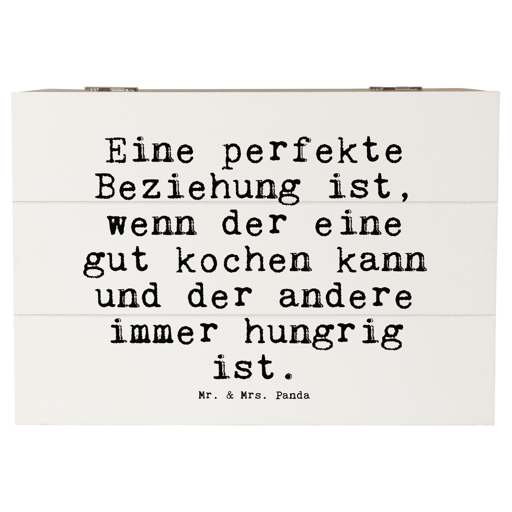 Holzkiste Sprüche und Zitate Eine perfekte Beziehung ist, wenn der eine gut kochen kann und der andere immer hungrig ist. Holzkiste, Kiste, Schatzkiste, Truhe, Schatulle, XXL, Erinnerungsbox, Erinnerungskiste, Dekokiste, Aufbewahrungsbox, Geschenkbox, Geschenkdose, Spruch, Sprüche, lustige Sprüche, Weisheiten, Zitate, Spruch Geschenke, Spruch Sprüche Weisheiten Zitate Lustig Weisheit Worte