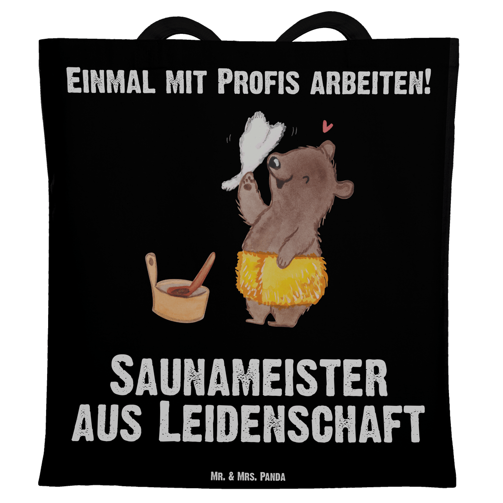 Tragetasche Saunameister aus Leidenschaft Beuteltasche, Beutel, Einkaufstasche, Jutebeutel, Stoffbeutel, Tasche, Shopper, Umhängetasche, Strandtasche, Schultertasche, Stofftasche, Tragetasche, Badetasche, Jutetasche, Einkaufstüte, Laptoptasche, Beruf, Ausbildung, Jubiläum, Abschied, Rente, Kollege, Kollegin, Geschenk, Schenken, Arbeitskollege, Mitarbeiter, Firma, Danke, Dankeschön