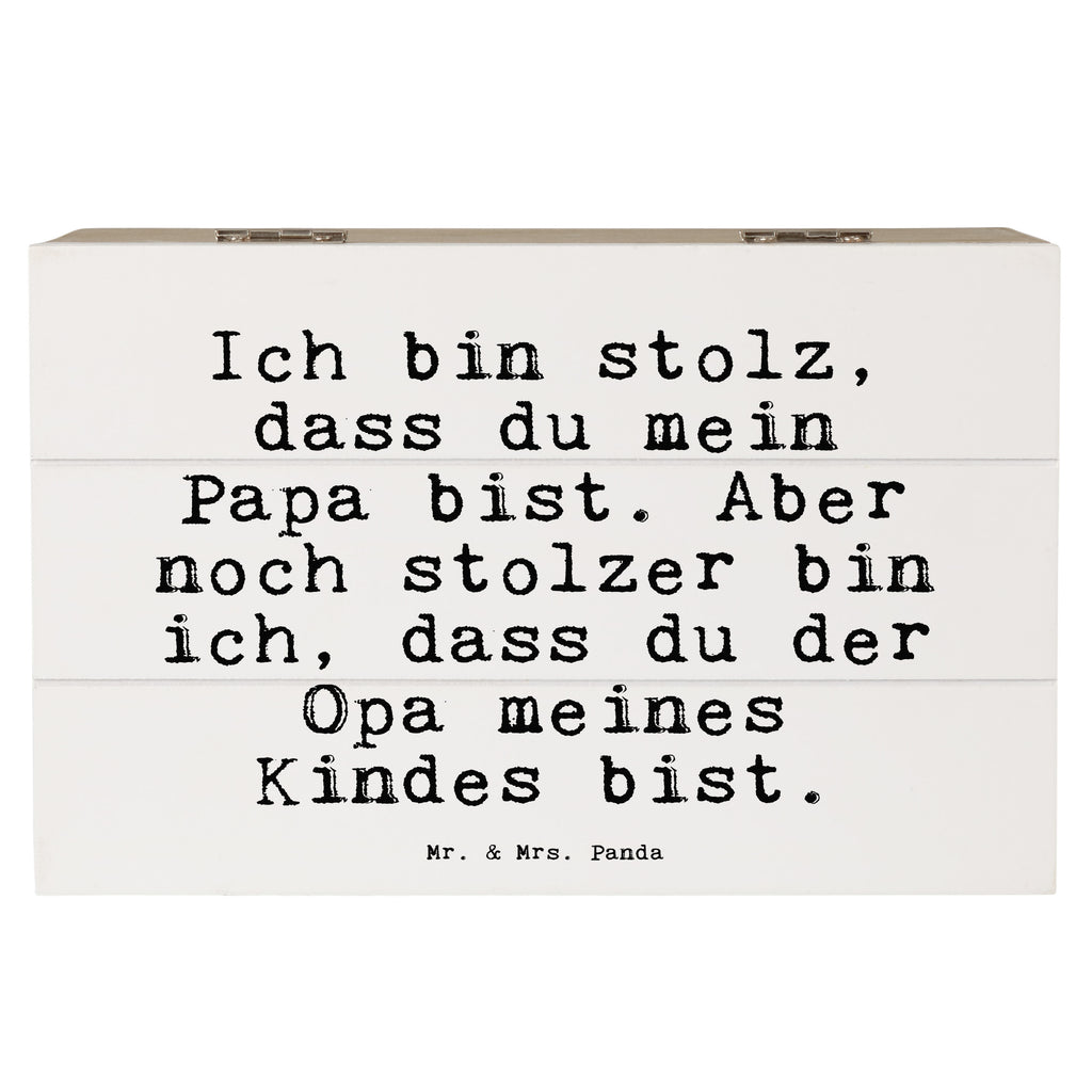 Holzkiste Sprüche und Zitate Ich bin stolz, dass du mein Papa bist. Aber noch stolzer bin ich, dass du der Opa meines Kindes bist. Holzkiste, Kiste, Schatzkiste, Truhe, Schatulle, XXL, Erinnerungsbox, Erinnerungskiste, Dekokiste, Aufbewahrungsbox, Geschenkbox, Geschenkdose, Spruch, Sprüche, lustige Sprüche, Weisheiten, Zitate, Spruch Geschenke, Spruch Sprüche Weisheiten Zitate Lustig Weisheit Worte