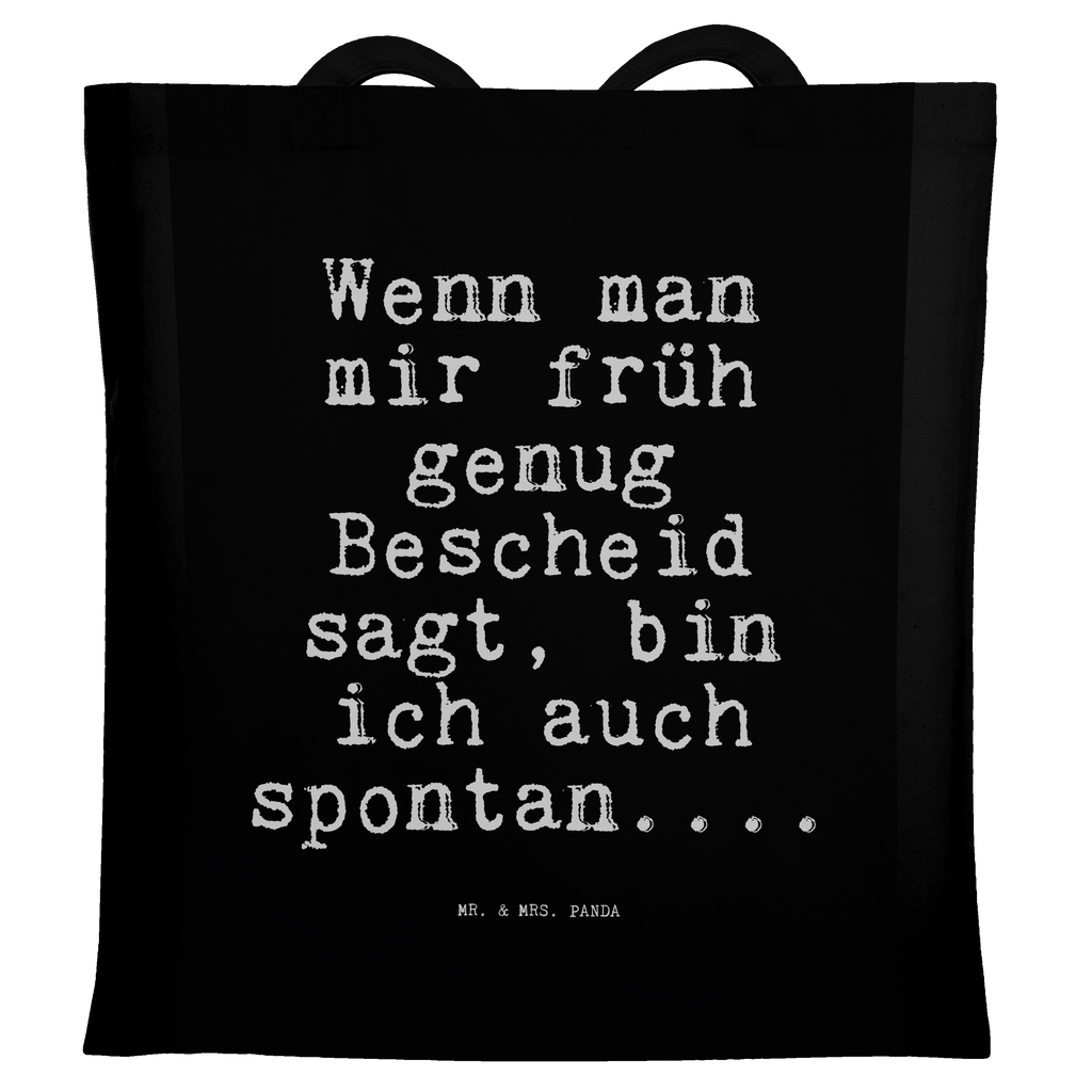 Tragetasche Wenn man mir früh... Beuteltasche, Beutel, Einkaufstasche, Jutebeutel, Stoffbeutel, Tasche, Shopper, Umhängetasche, Strandtasche, Schultertasche, Stofftasche, Tragetasche, Badetasche, Jutetasche, Einkaufstüte, Laptoptasche, Spruch, Sprüche, lustige Sprüche, Weisheiten, Zitate, Spruch Geschenke, Spruch Sprüche Weisheiten Zitate Lustig Weisheit Worte