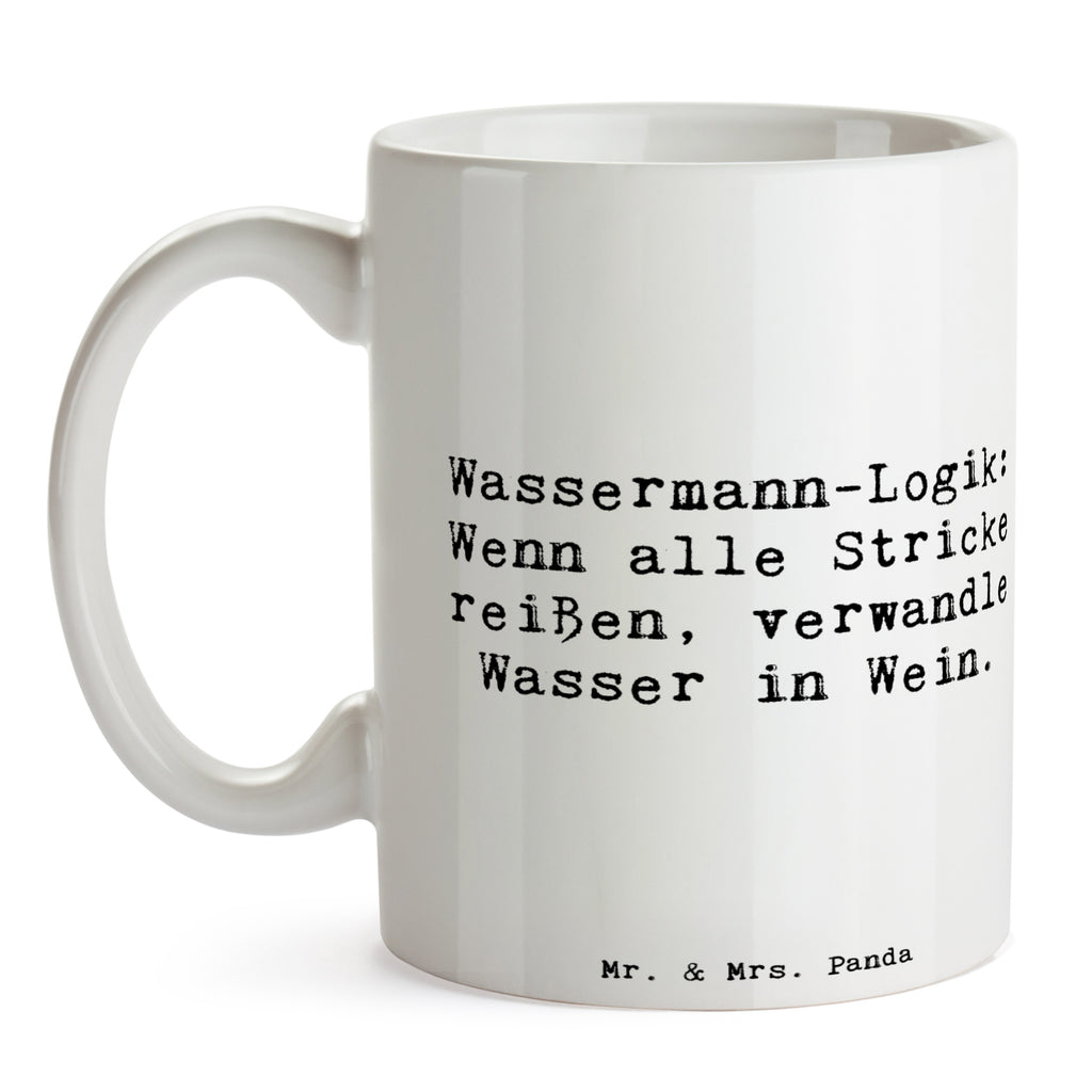 Tasse Spruch Wassermann Logik Tasse, Kaffeetasse, Teetasse, Becher, Kaffeebecher, Teebecher, Keramiktasse, Porzellantasse, Büro Tasse, Geschenk Tasse, Tasse Sprüche, Tasse Motive, Kaffeetassen, Tasse bedrucken, Designer Tasse, Cappuccino Tassen, Schöne Teetassen, Tierkreiszeichen, Sternzeichen, Horoskop, Astrologie, Aszendent