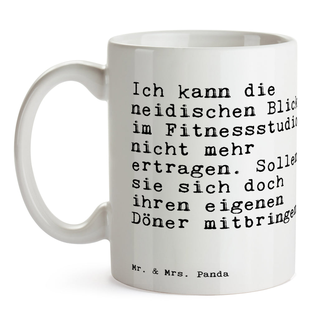 Tasse Sprüche und Zitate Ich kann die neidischen Blicke im Fitnessstudio nicht mehr ertragen. Sollen sie sich doch ihren eigenen Döner mitbringen. Tasse, Kaffeetasse, Teetasse, Becher, Kaffeebecher, Teebecher, Keramiktasse, Porzellantasse, Büro Tasse, Geschenk Tasse, Tasse Sprüche, Tasse Motive, Kaffeetassen, Tasse bedrucken, Designer Tasse, Cappuccino Tassen, Schöne Teetassen, Spruch, Sprüche, lustige Sprüche, Weisheiten, Zitate, Spruch Geschenke, Spruch Sprüche Weisheiten Zitate Lustig Weisheit Worte