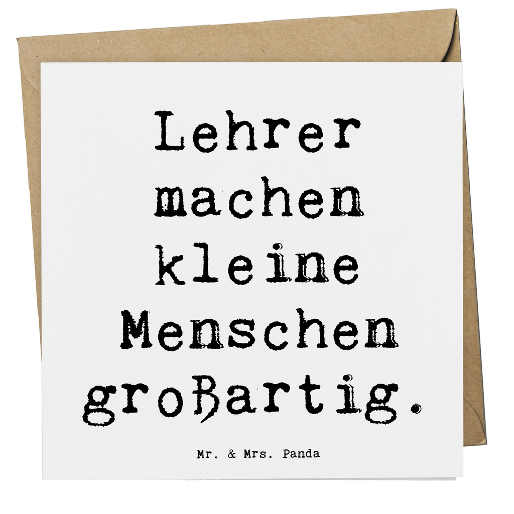 Deluxe Karte Lehrer machen kleine Menschen großartig. Karte, Grußkarte, Klappkarte, Einladungskarte, Glückwunschkarte, Hochzeitskarte, Geburtstagskarte, Hochwertige Grußkarte, Hochwertige Klappkarte