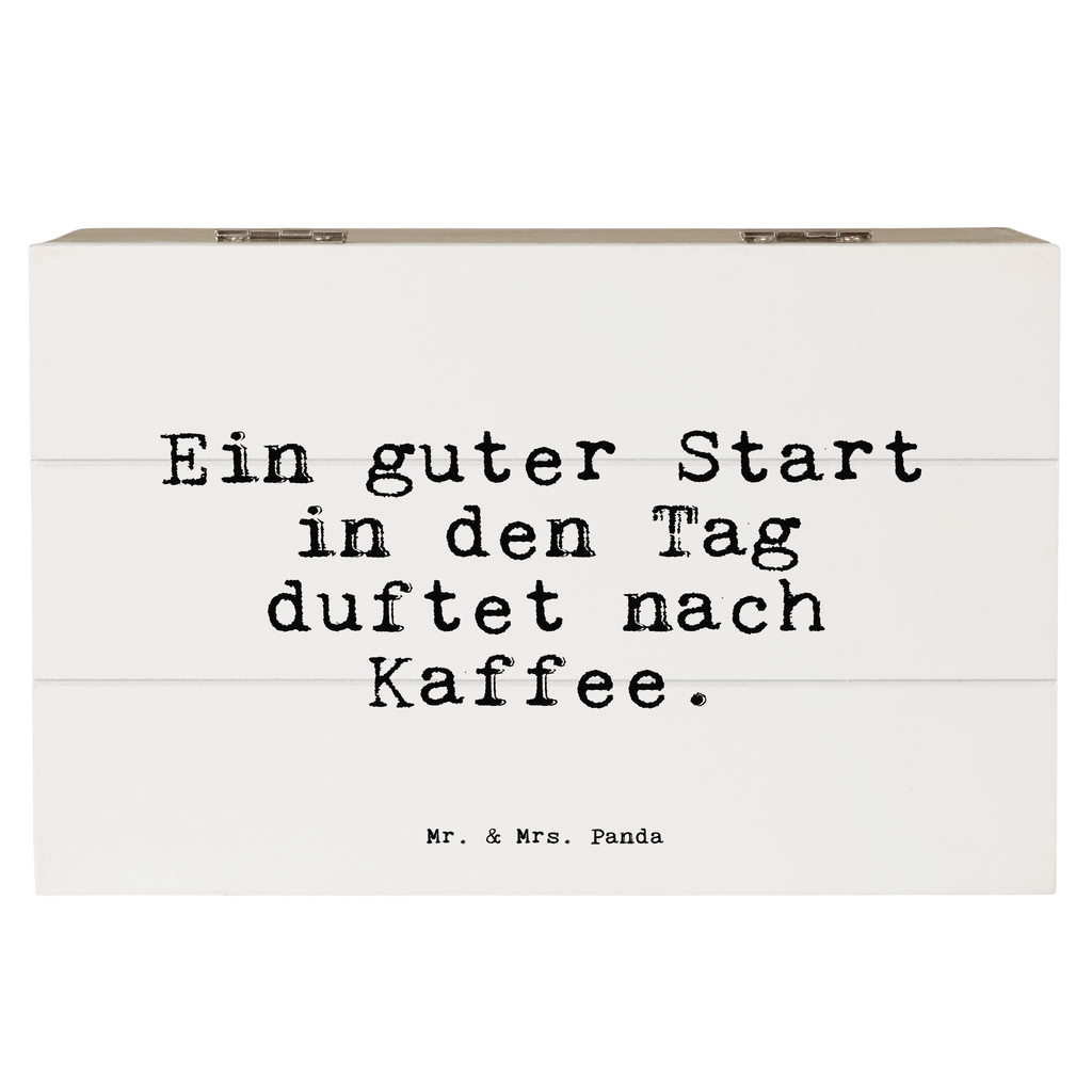 Holzkiste Sprüche und Zitate Ein guter Start in den Tag duftet nach Kaffee. Holzkiste, Kiste, Schatzkiste, Truhe, Schatulle, XXL, Erinnerungsbox, Erinnerungskiste, Dekokiste, Aufbewahrungsbox, Geschenkbox, Geschenkdose, Spruch, Sprüche, lustige Sprüche, Weisheiten, Zitate, Spruch Geschenke, Spruch Sprüche Weisheiten Zitate Lustig Weisheit Worte