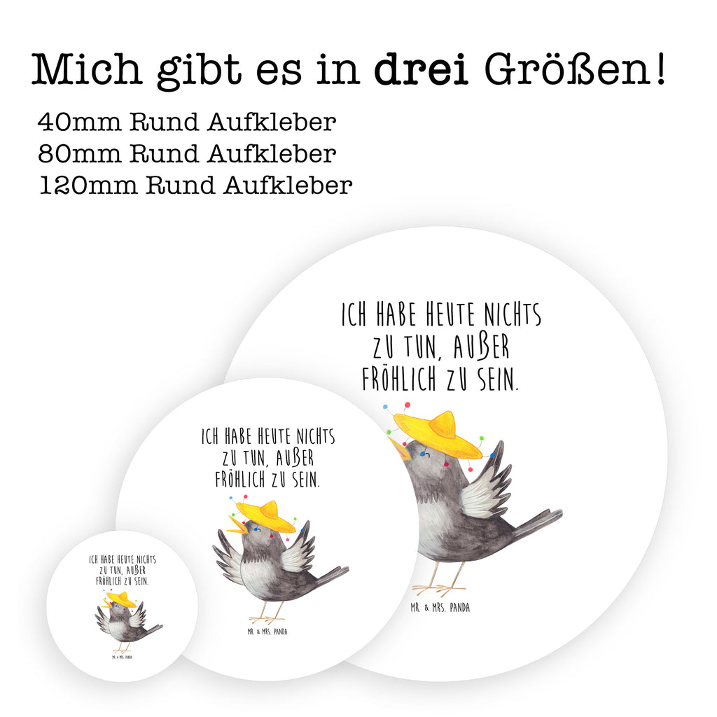 Rund Aufkleber Rabe mit Sombrero Sticker, Aufkleber, Etikett, Tiermotive, Gute Laune, lustige Sprüche, Tiere, Rabe, Vogel, Vögel, Spruch positiv, fröhlich sein, glücklich sein, Glück Spruch, froh, Elster, Motivation