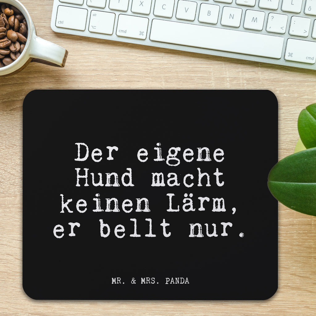 Mauspad Fun Talk Der eigene Hund macht keinen Lärm, er bellt nur. Mousepad, Computer zubehör, Büroausstattung, PC Zubehör, Arbeitszimmer, Mauspad, Einzigartiges Mauspad, Designer Mauspad, Mausunterlage, Mauspad Büro, Spruch, Sprüche, lustige Sprüche, Weisheiten, Zitate, Spruch Geschenke, Glizer Spruch Sprüche Weisheiten Zitate Lustig Weisheit Worte