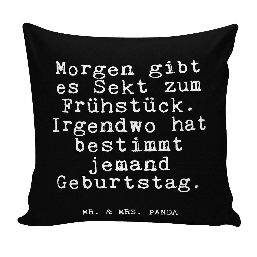 40x40 Kissen Fun Talk Morgen gibt es Sekt zum Frühstück. Irgendwo hat bestimmt jemand Geburtstag. Kissenhülle, Kopfkissen, Sofakissen, Dekokissen, Motivkissen, sofakissen, sitzkissen, Kissen, Kissenbezüge, Kissenbezug 40x40, Kissen 40x40, Kissenhülle 40x40, Zierkissen, Couchkissen, Dekokissen Sofa, Sofakissen 40x40, Dekokissen 40x40, Kopfkissen 40x40, Kissen 40x40 Waschbar, Spruch, Sprüche, lustige Sprüche, Weisheiten, Zitate, Spruch Geschenke, Glizer Spruch Sprüche Weisheiten Zitate Lustig Weisheit Worte