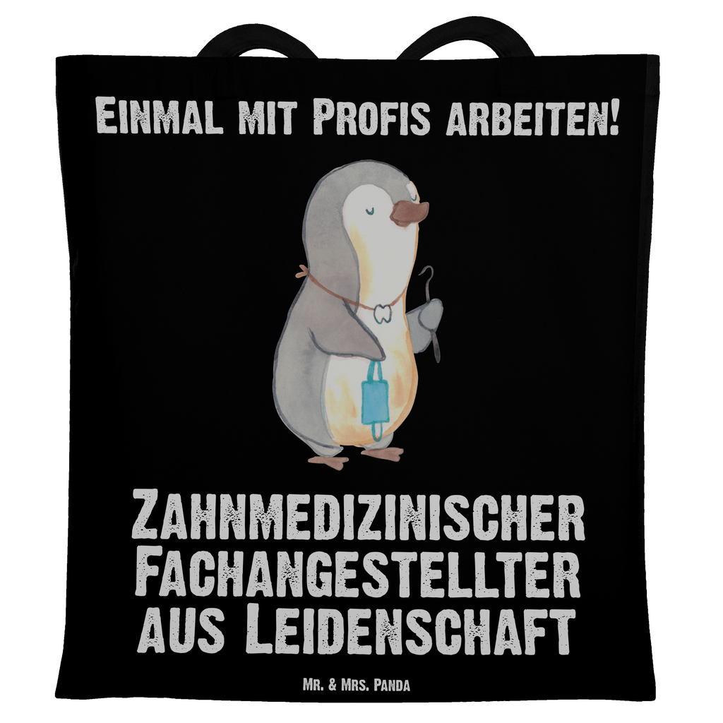 Tragetasche Zahnmedizinischer Fachangestellter aus Leidenschaft Beuteltasche, Beutel, Einkaufstasche, Jutebeutel, Stoffbeutel, Tasche, Shopper, Umhängetasche, Strandtasche, Schultertasche, Stofftasche, Tragetasche, Badetasche, Jutetasche, Einkaufstüte, Laptoptasche, Beruf, Ausbildung, Jubiläum, Abschied, Rente, Kollege, Kollegin, Geschenk, Schenken, Arbeitskollege, Mitarbeiter, Firma, Danke, Dankeschön