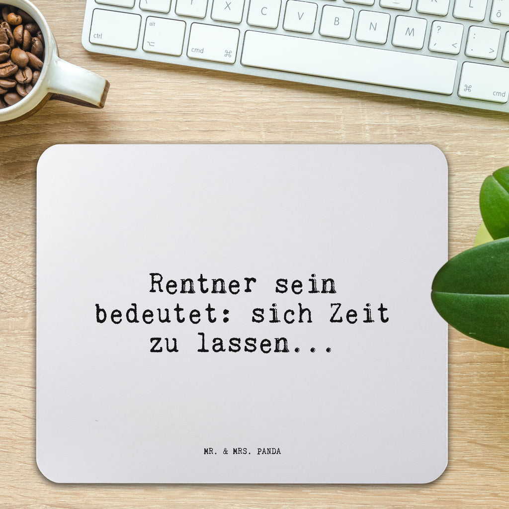 Mauspad Rentner sein bedeutet: sich... Mousepad, Computer zubehör, Büroausstattung, PC Zubehör, Arbeitszimmer, Mauspad, Einzigartiges Mauspad, Designer Mauspad, Mausunterlage, Mauspad Büro, Spruch, Sprüche, lustige Sprüche, Weisheiten, Zitate, Spruch Geschenke, Spruch Sprüche Weisheiten Zitate Lustig Weisheit Worte